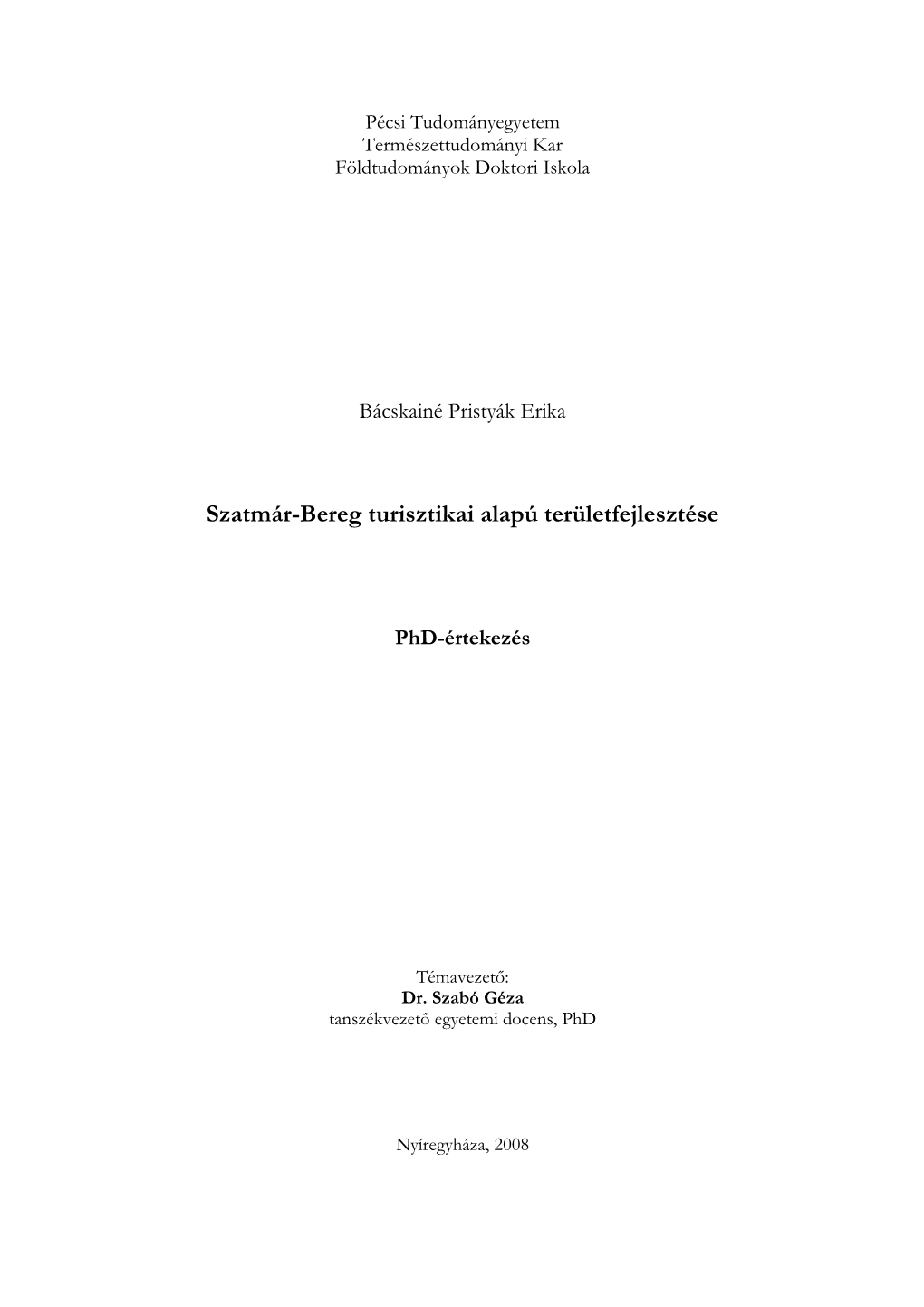 Szatmár-Bereg Turisztikai Alapú Területfejlesztése