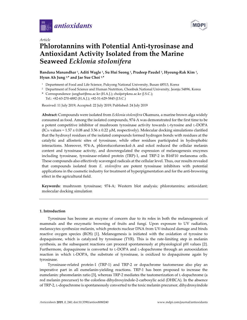 Phlorotannins with Potential Anti-Tyrosinase and Antioxidant Activity Isolated from the Marine Seaweed Ecklonia Stolonifera