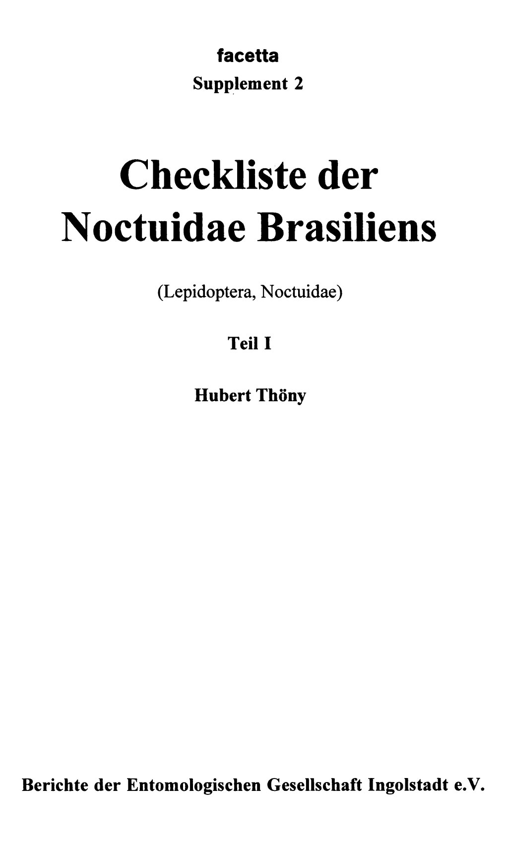 Checkliste Der Noctuidae Brasiliens