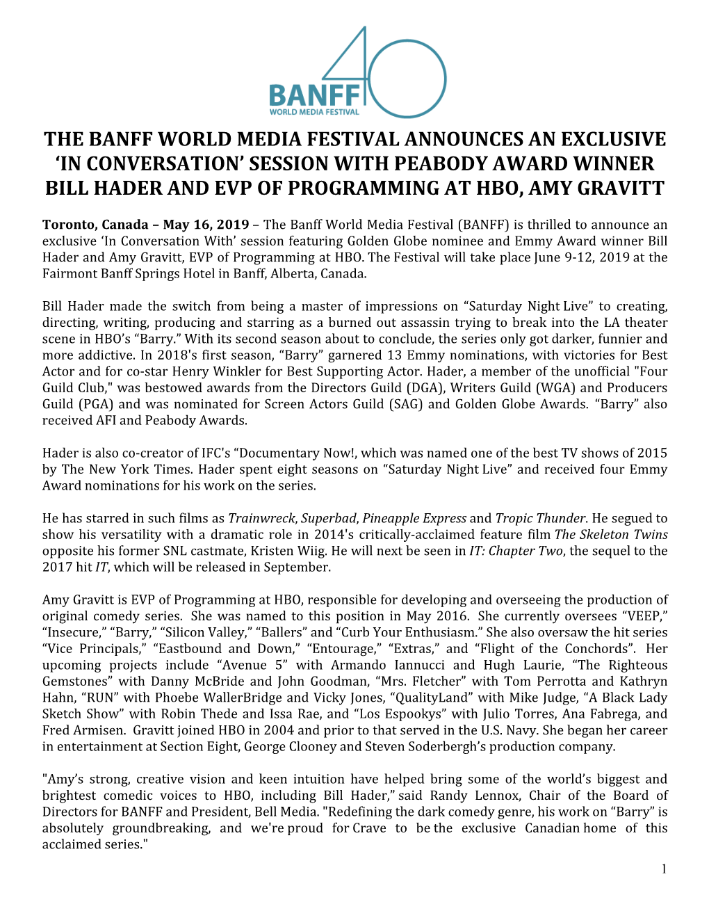 The Banff World Media Festival Announces an Exclusive ‘In Conversation’ Session with Peabody Award Winner Bill Hader and Evp of Programming at Hbo, Amy Gravitt