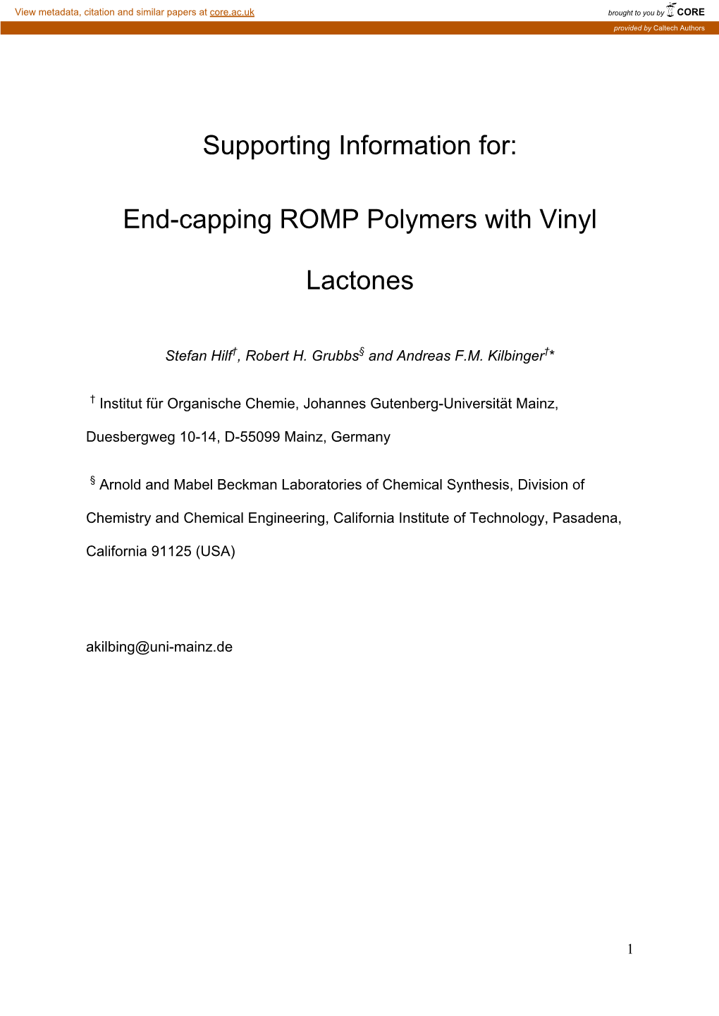 End-Capping ROMP Polymers with Vinyl Lactones