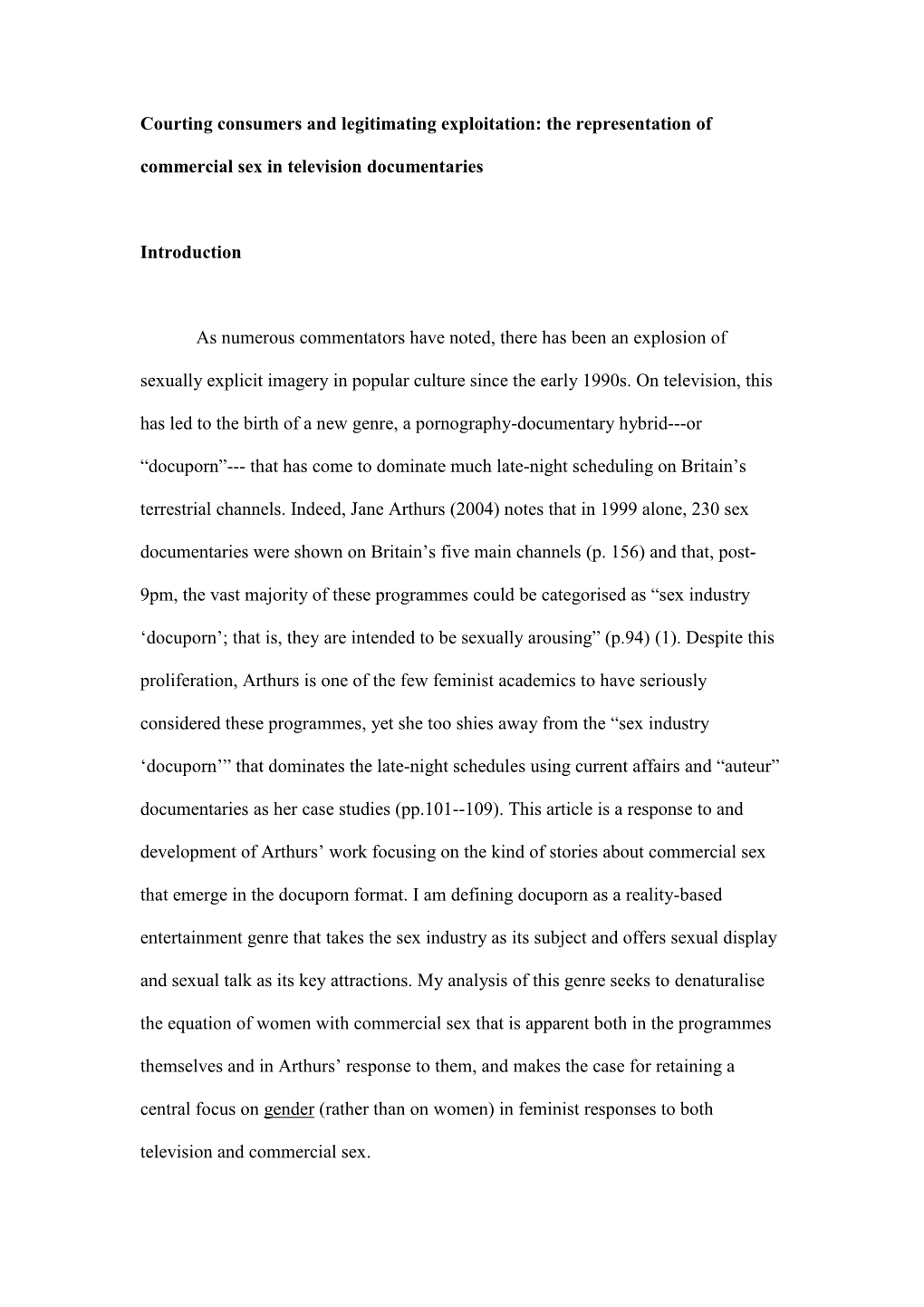 Courting Consumers and Legitimating Exploitation: the Representation of Commercial Sex in Television Documentaries