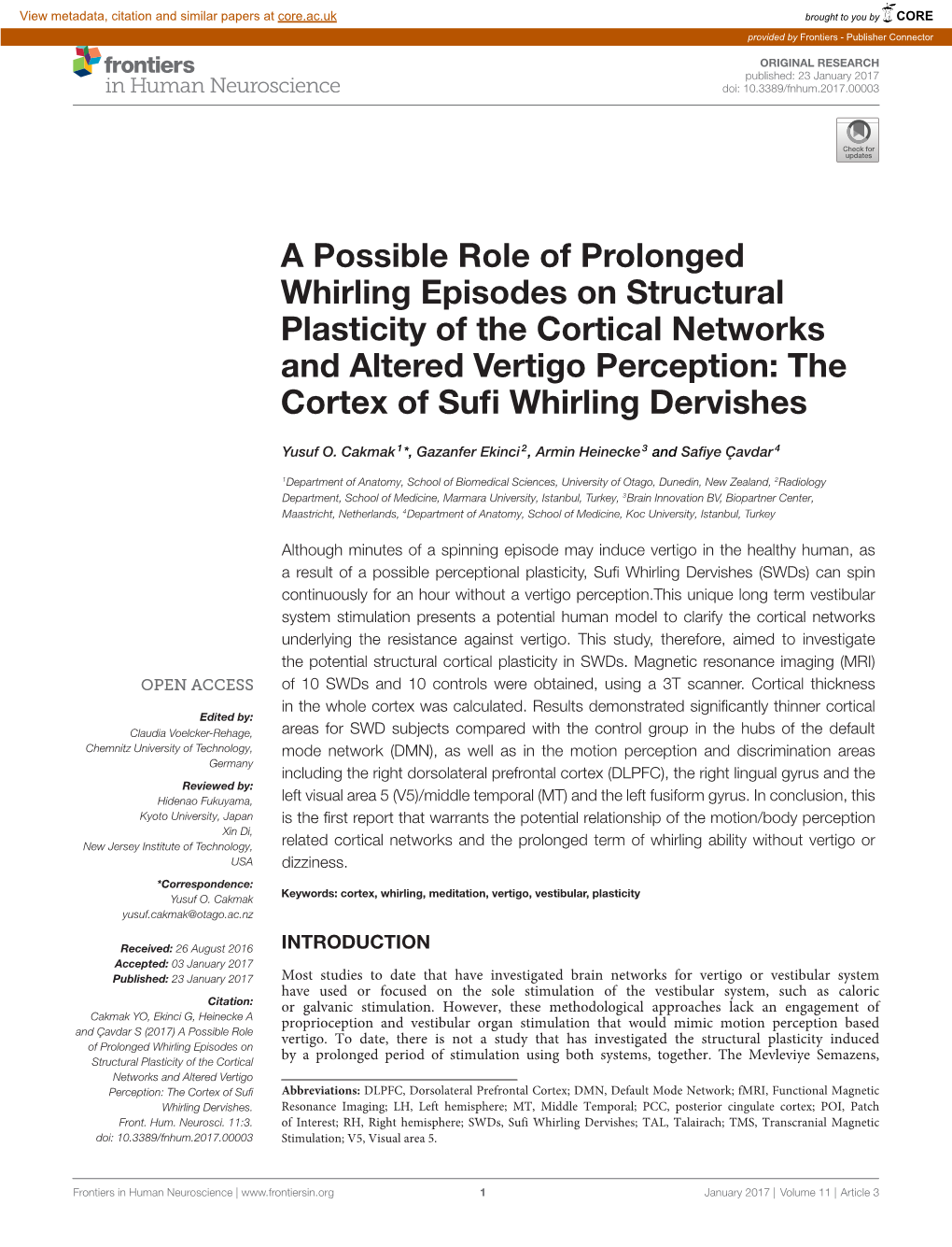 A Possible Role of Prolonged Whirling Episodes on Structural Plasticity of the Cortical Networks and Altered Vertigo Perception: the Cortex of Suﬁ Whirling Dervishes