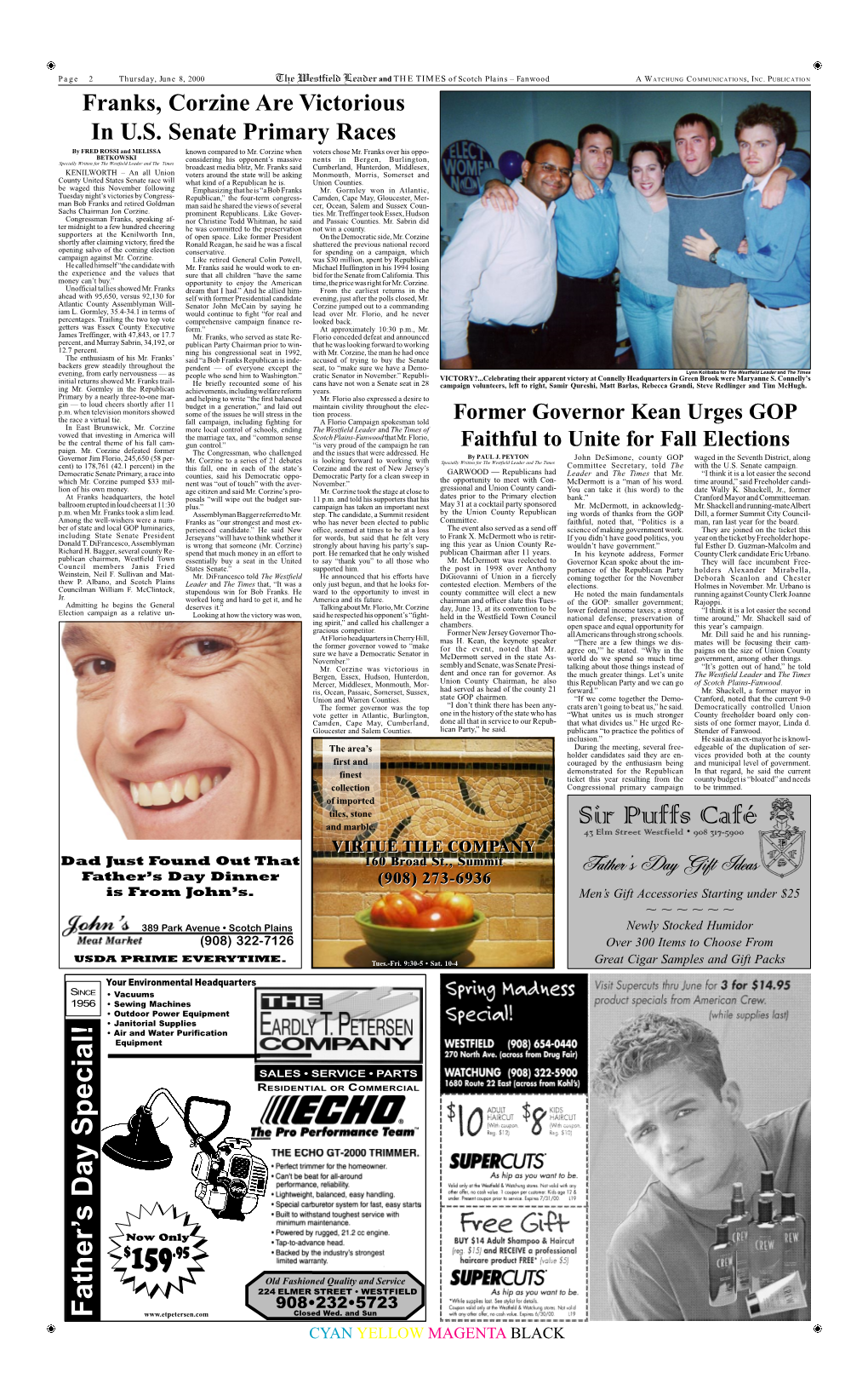 2 Thursday, June 8, 2000 the Westfield Leader and the TIMES of Scotch Plains – Fanwood a WATCHUNG COMMUNICATIONS, INC