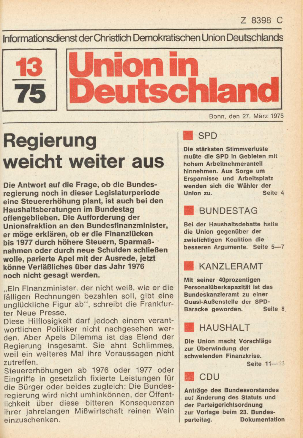 UID 1975 Nr. 13, Union in Deutschland