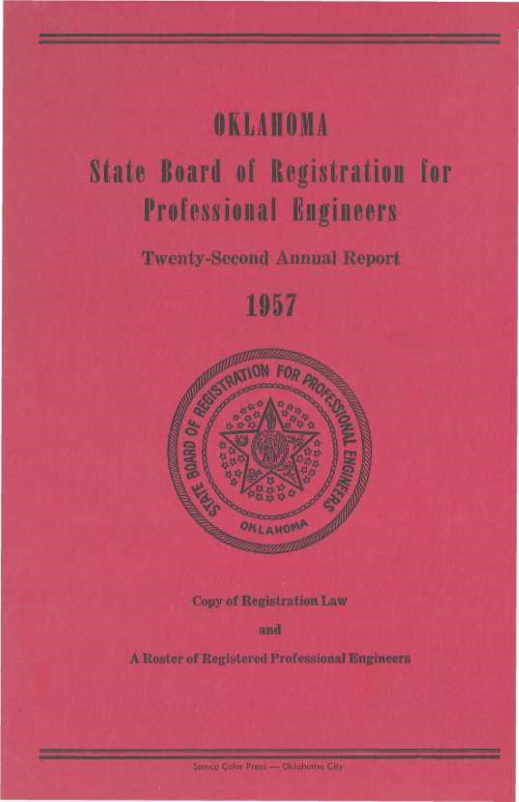 OKLAHOMA State Board of Registration for Professional Engineers Twenty-Second Annual Report 1957