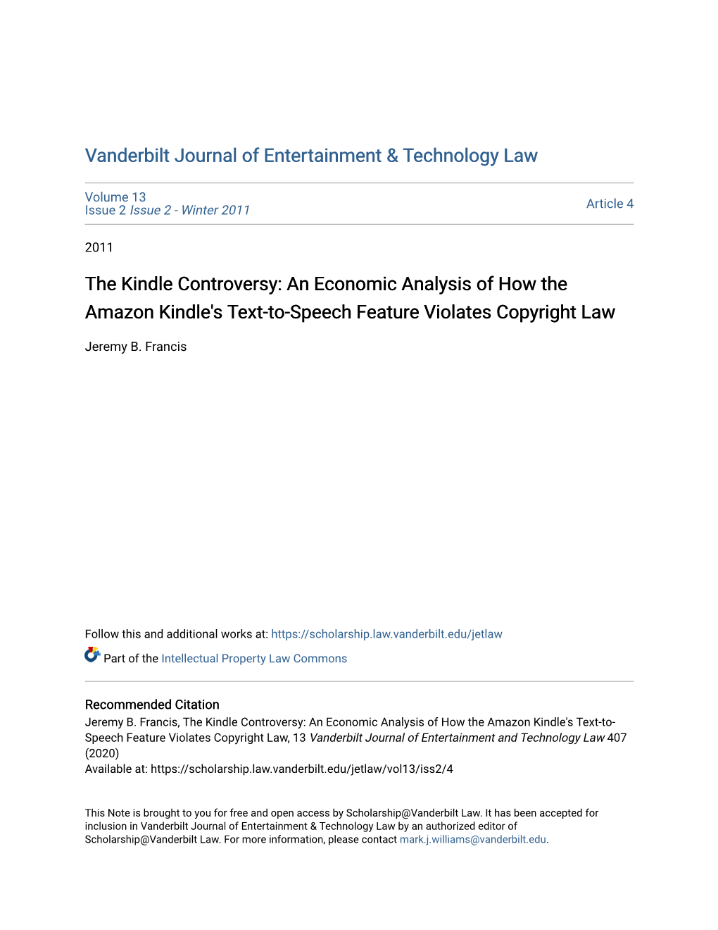 The Kindle Controversy: an Economic Analysis of How the Amazon Kindle's Text-To-Speech Feature Violates Copyright Law