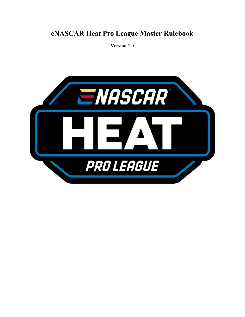 Enascar Heat Pro League Master Rulebook