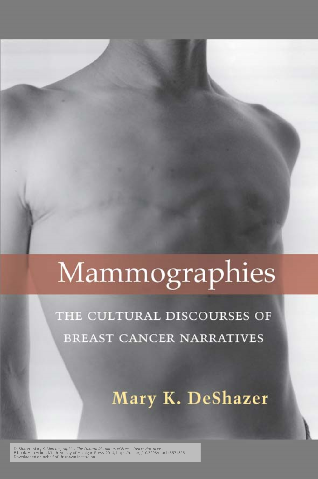 The Cultural Discourses of Breast Cancer Narratives