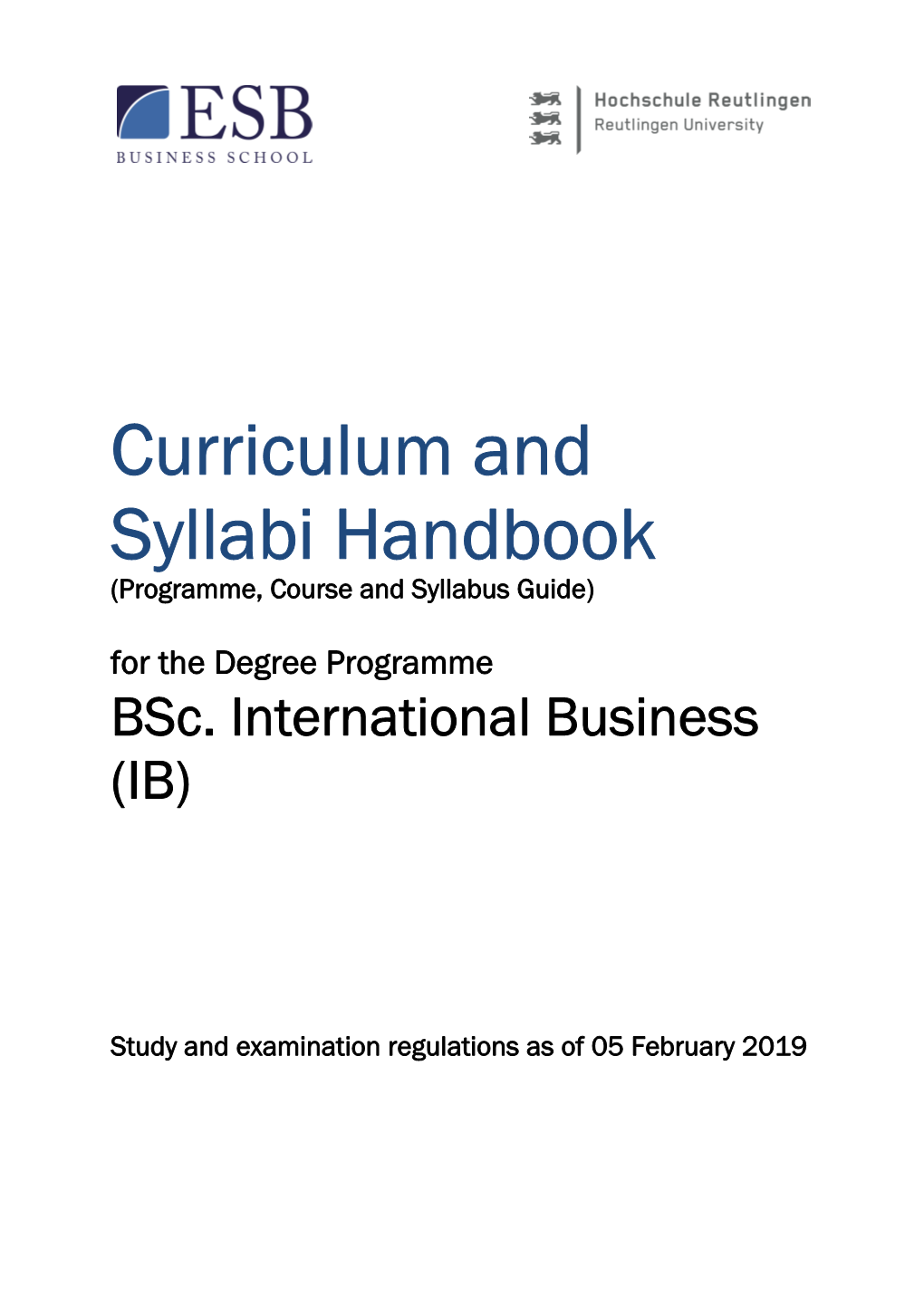 Curriculum and Syllabi Handbook (Programme, Course and Syllabus Guide) for the Degree Programme Bsc