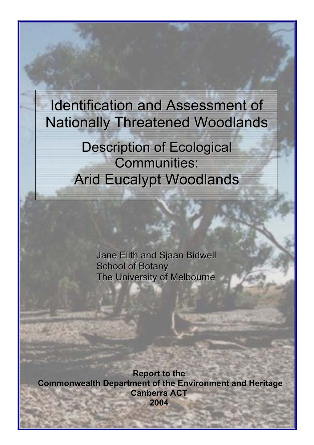 Arid Eucalypt Woodlands Page 1 Table of Contents