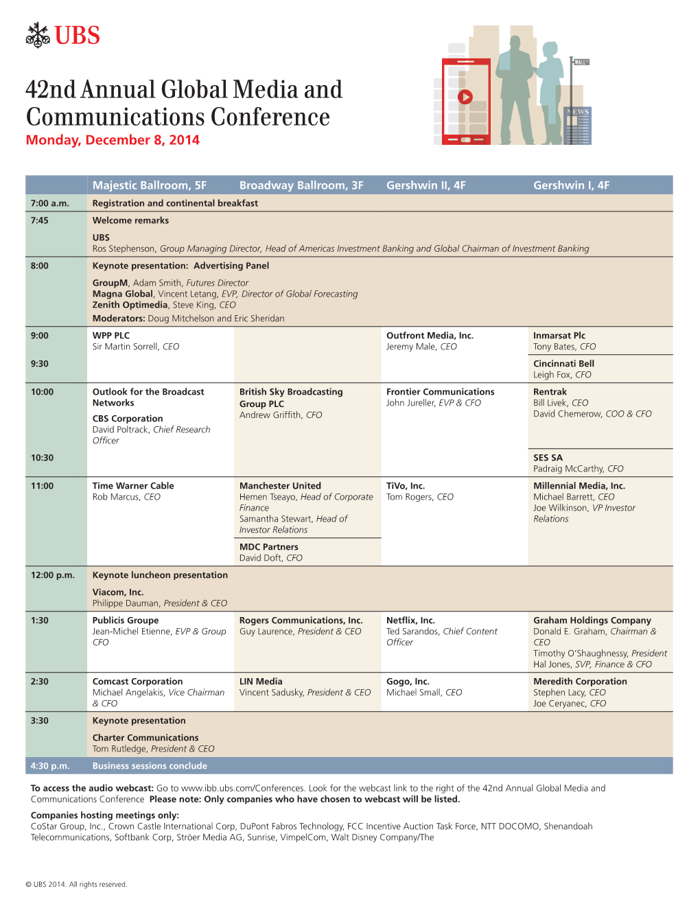 42Nd Annual Global Media and Communications Conference Monday, December 8, 2014