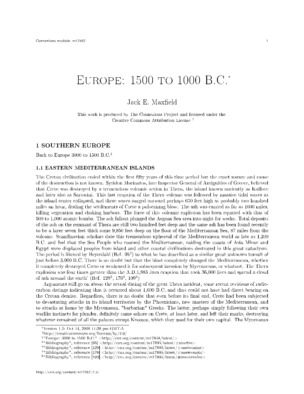 Europe: 1500 to 1000 B.C.∗