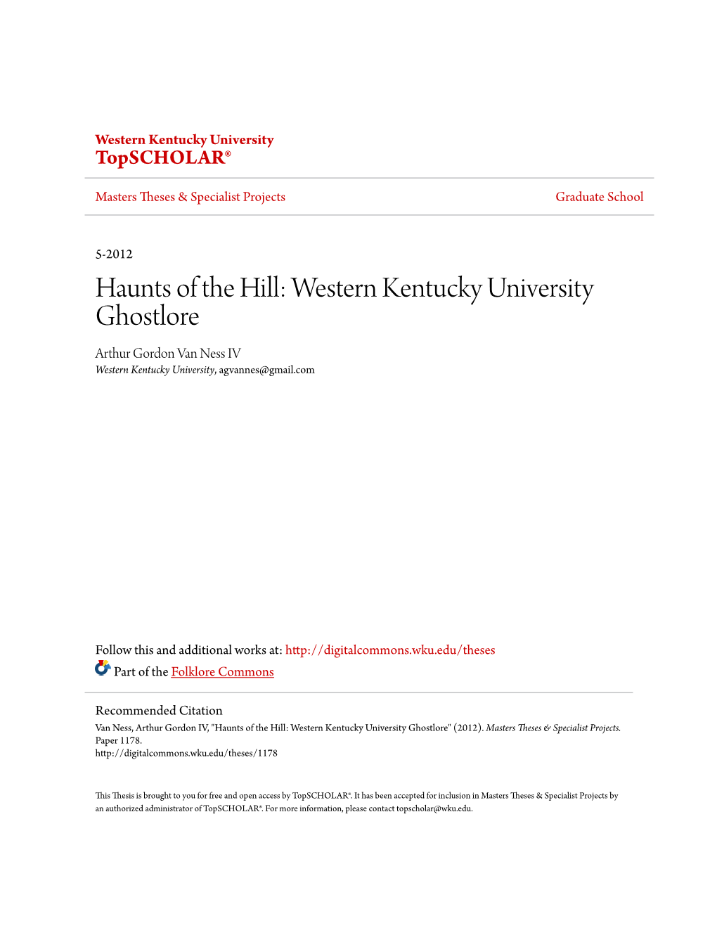 Western Kentucky University Ghostlore Arthur Gordon Van Ness IV Western Kentucky University, Agvannes@Gmail.Com