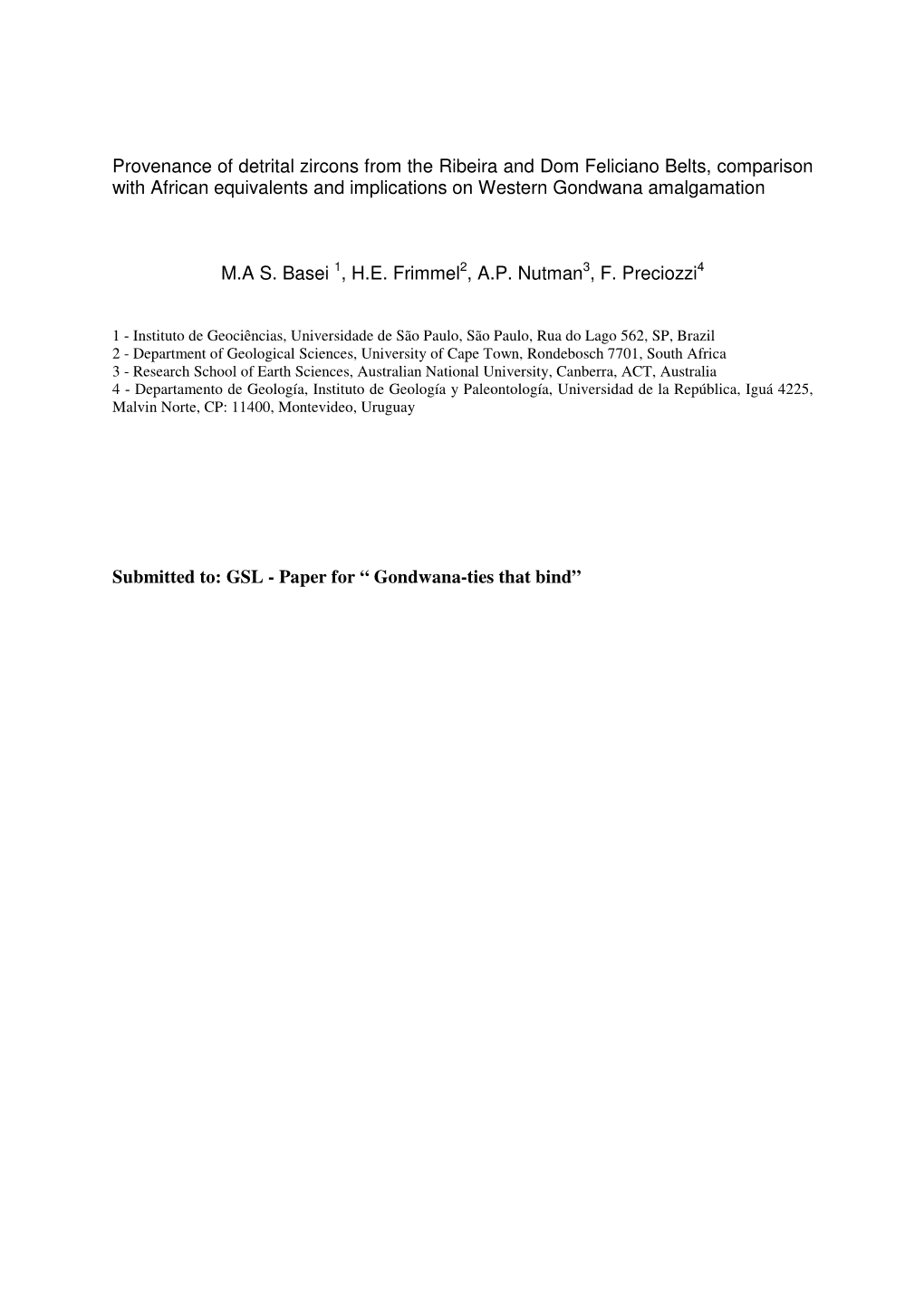 Provenance of Detrital Zircons from the Ribeira and Dom Feliciano Belts, Comparison with African Equivalents and Implications on Western Gondwana Amalgamation