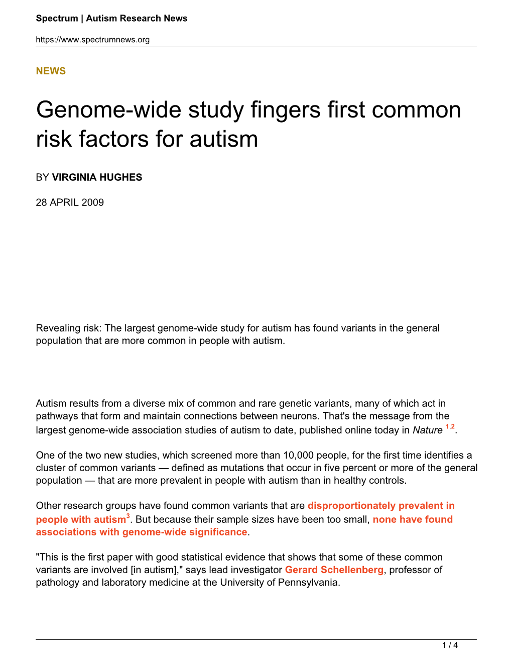 Genome-Wide Study Fingers First Common Risk Factors for Autism