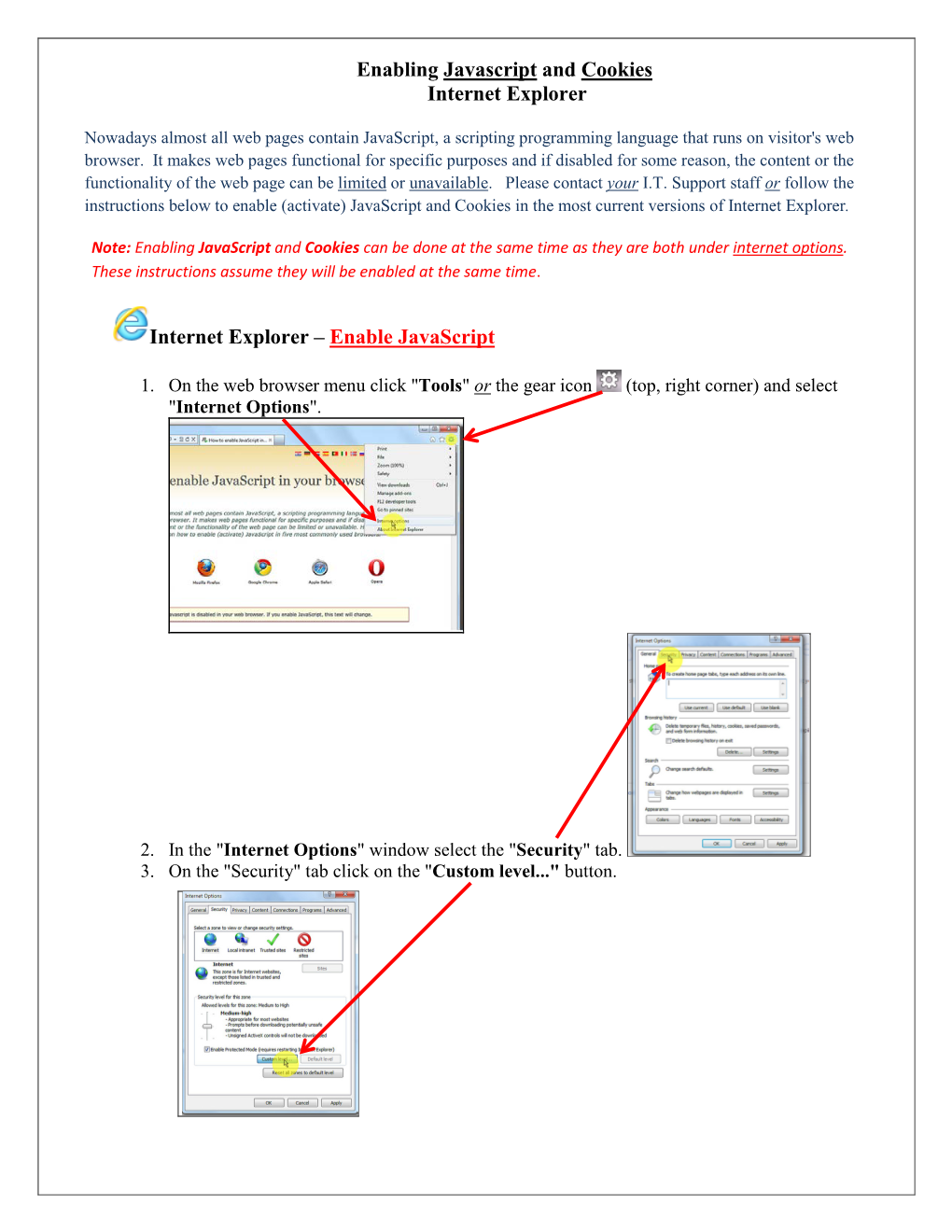 Enabling Javascript and Cookies Internet Explorer Internet Explorer