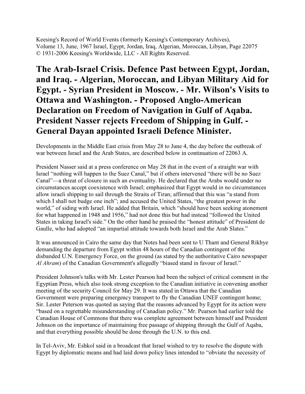 The Arab-Israel Crisis. Defence Past Between Egypt, Jordan, and Iraq. - Algerian, Moroccan, and Libyan Military Aid for Egypt