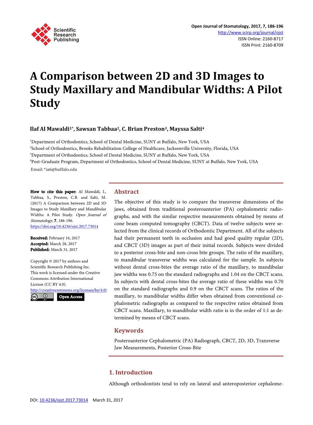 A Comparison Between 2D and 3D Images to Study Maxillary and Mandibular Widths: a Pilot Study
