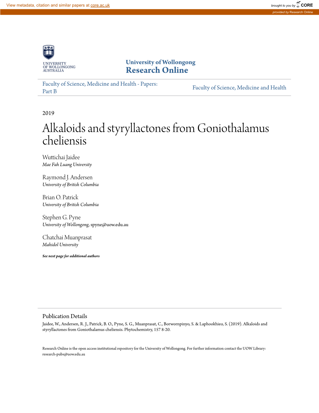 Alkaloids and Styryllactones from Goniothalamus Cheliensis Wuttichai Jaidee Mae Fah Luang University