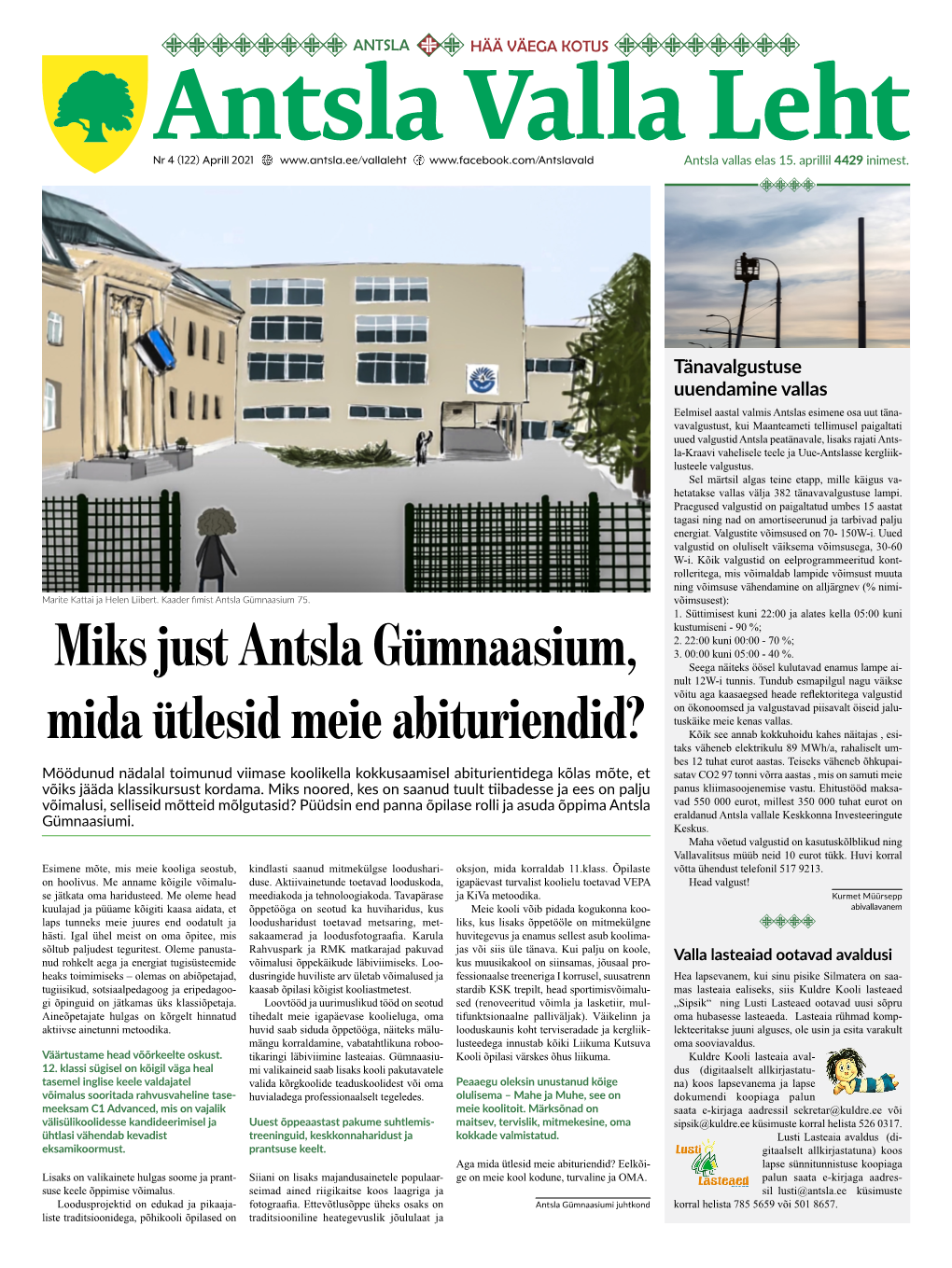 Miks Just Antsla Gümnaasium, Mida Ütlesid Meie Abituriendid?