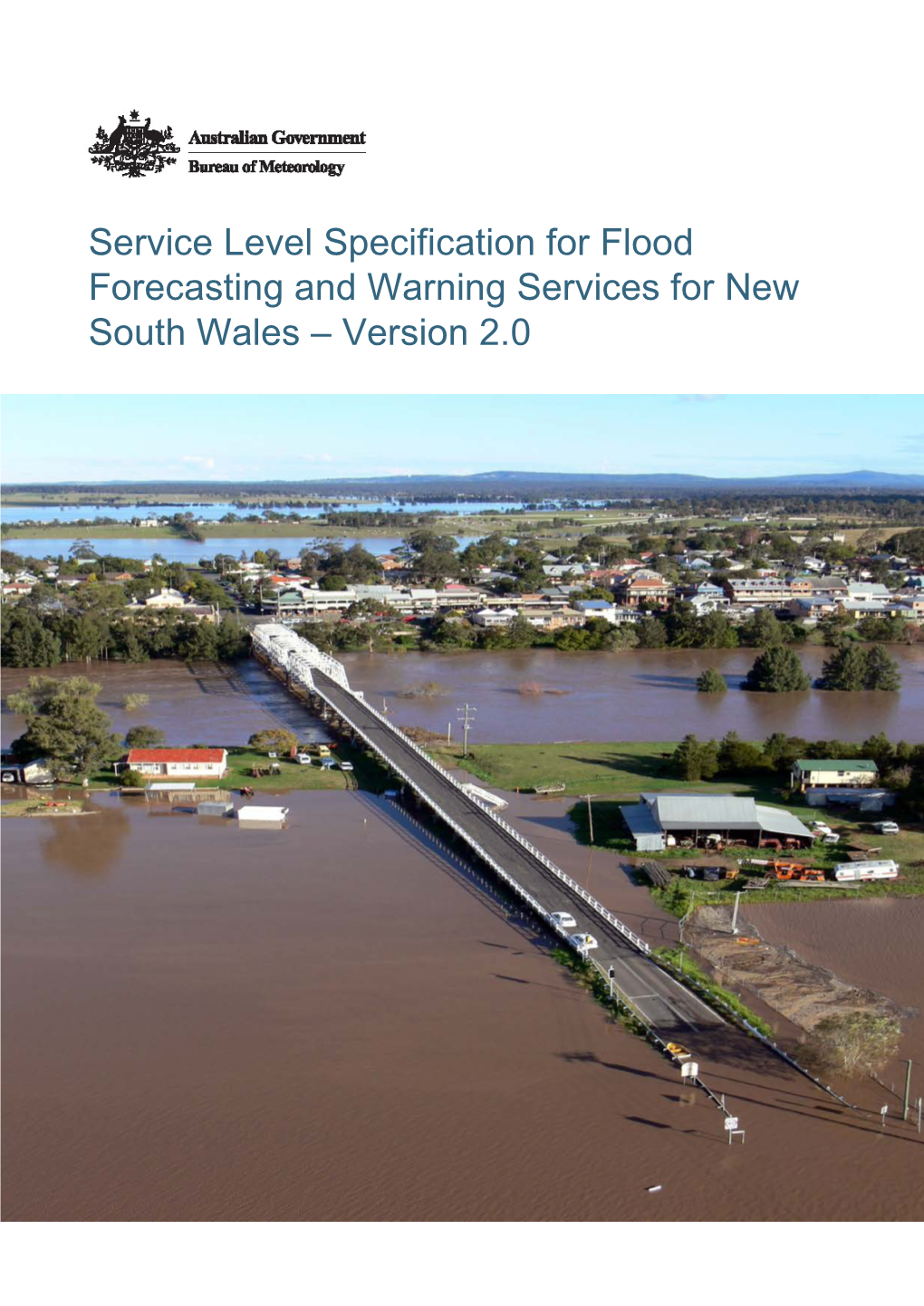 National Arrangements for Flood Forecasting and Warning (Bureau of Meteorology, 2015)1