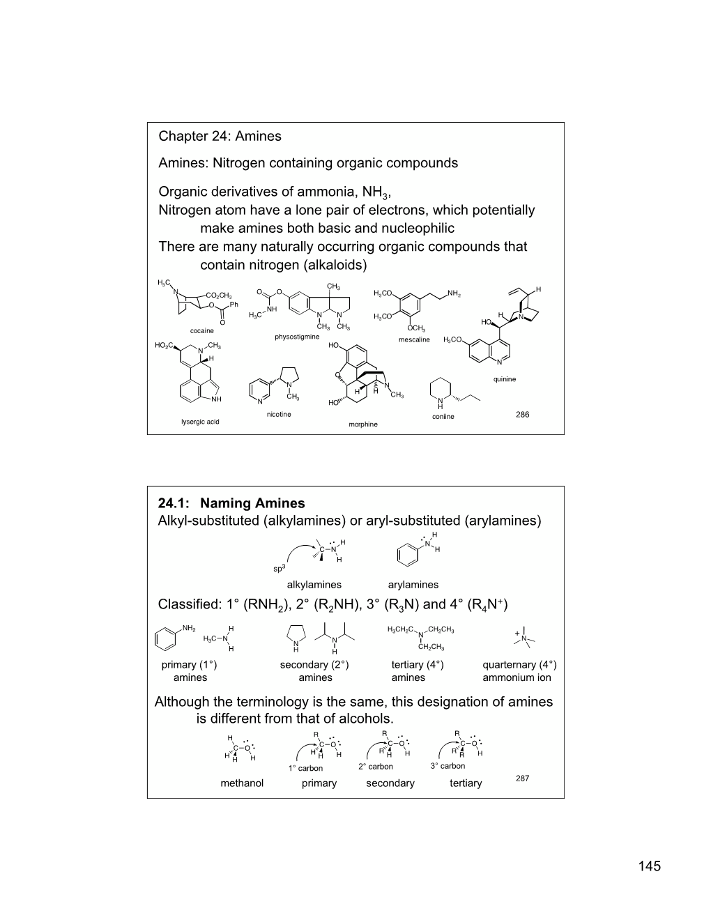 Amines Amines: Nitrogen Containing Organic Compounds Organic