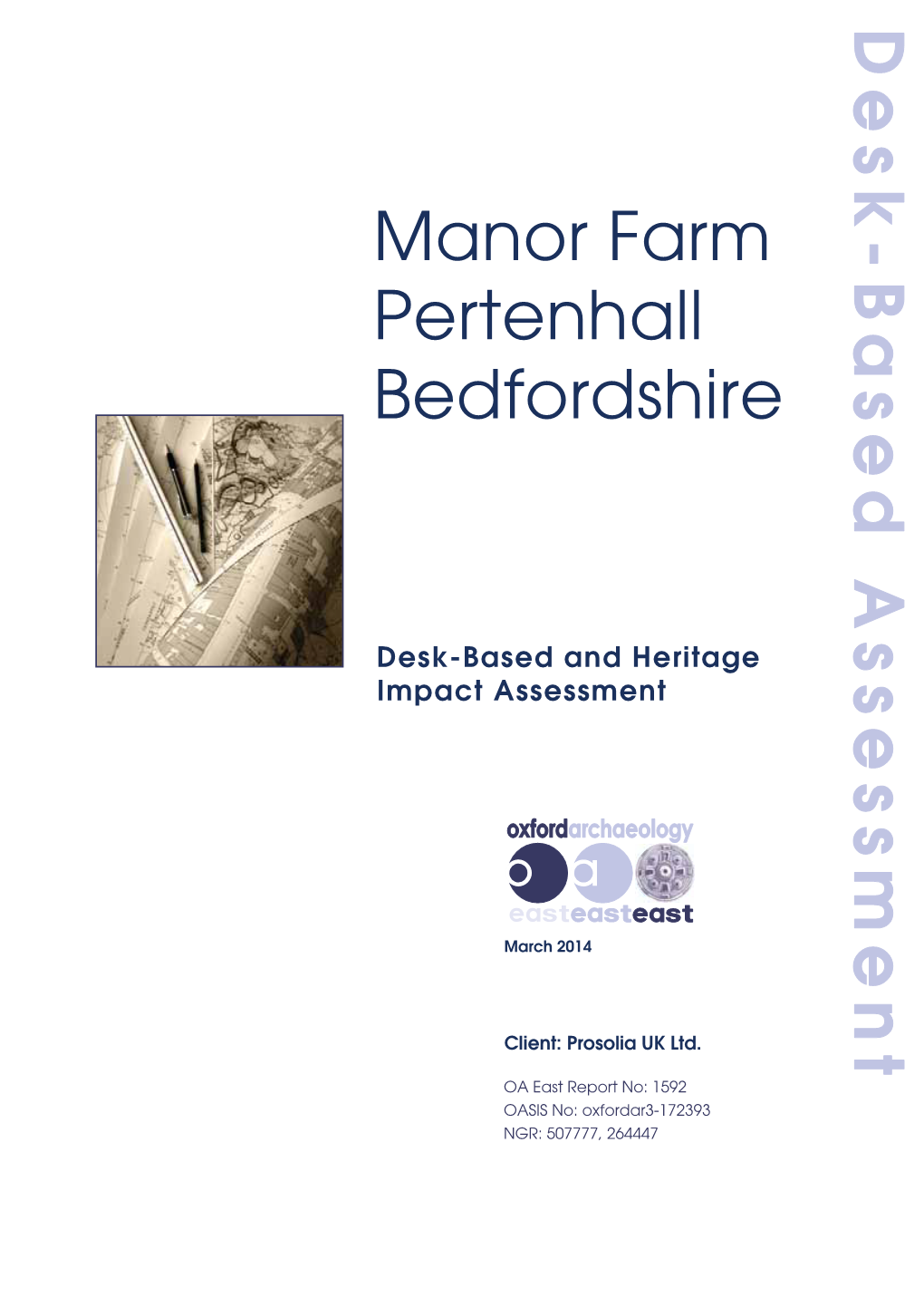 Manor Farm Pertenhall Bedfordshire Desk-Based Assessment