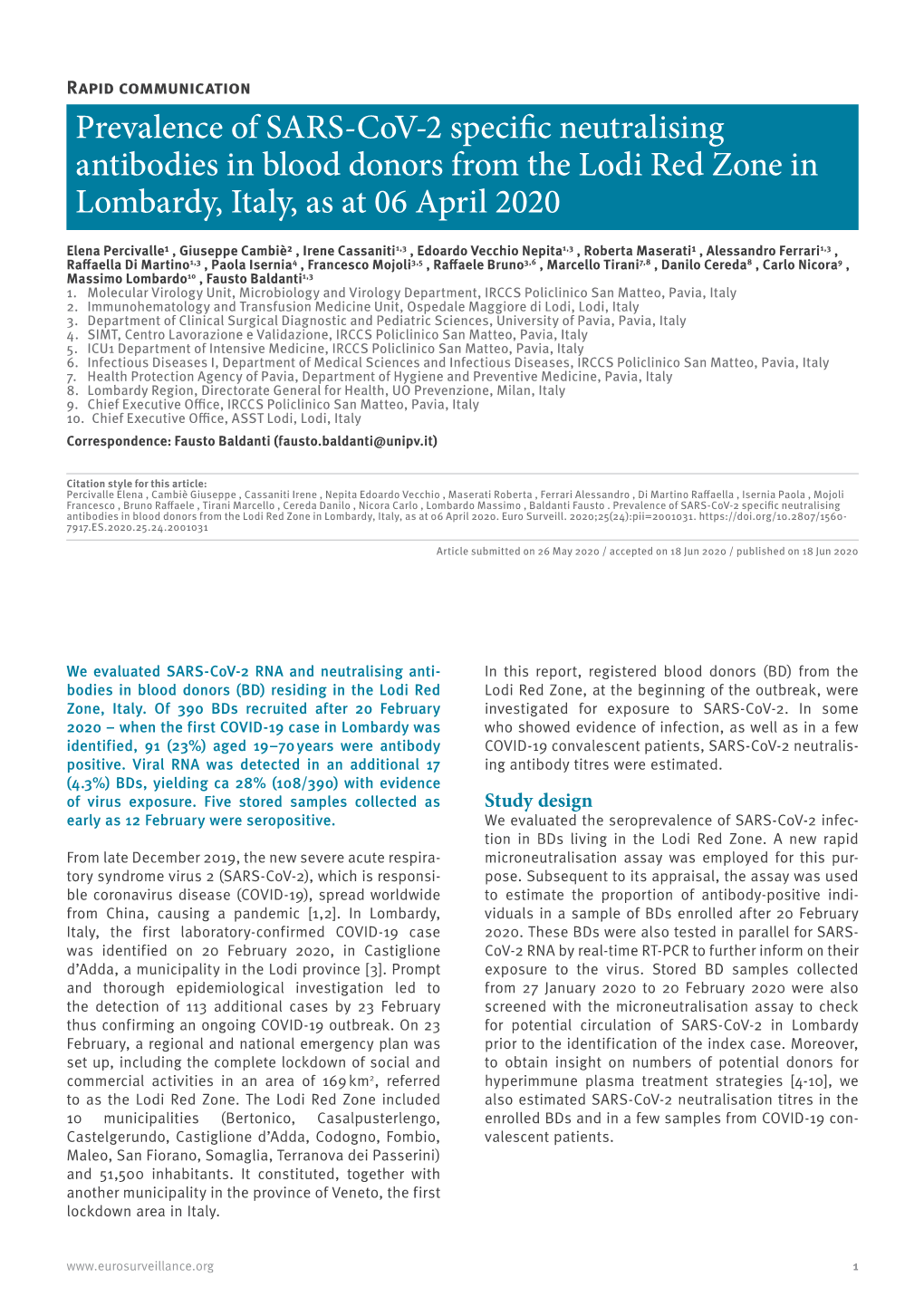 Prevalence of SARS-Cov-2 Specific Neutralising Antibodies in Blood Donors from the Lodi Red Zone in Lombardy, Italy, As at 06 April 2020