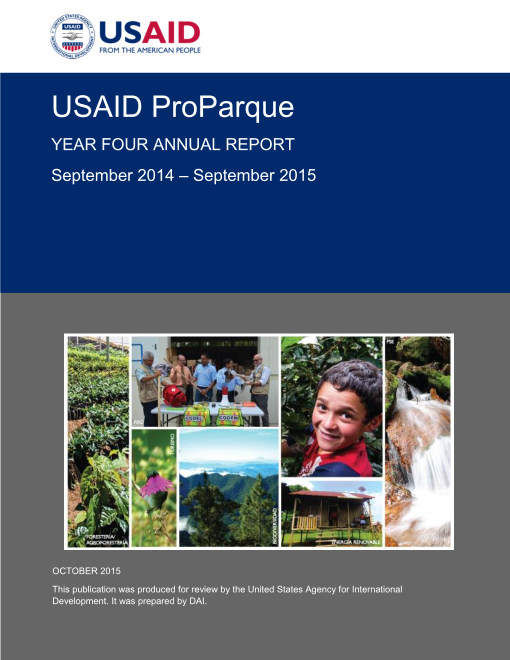 USAID Proparque YEAR FOUR ANNUAL REPORT