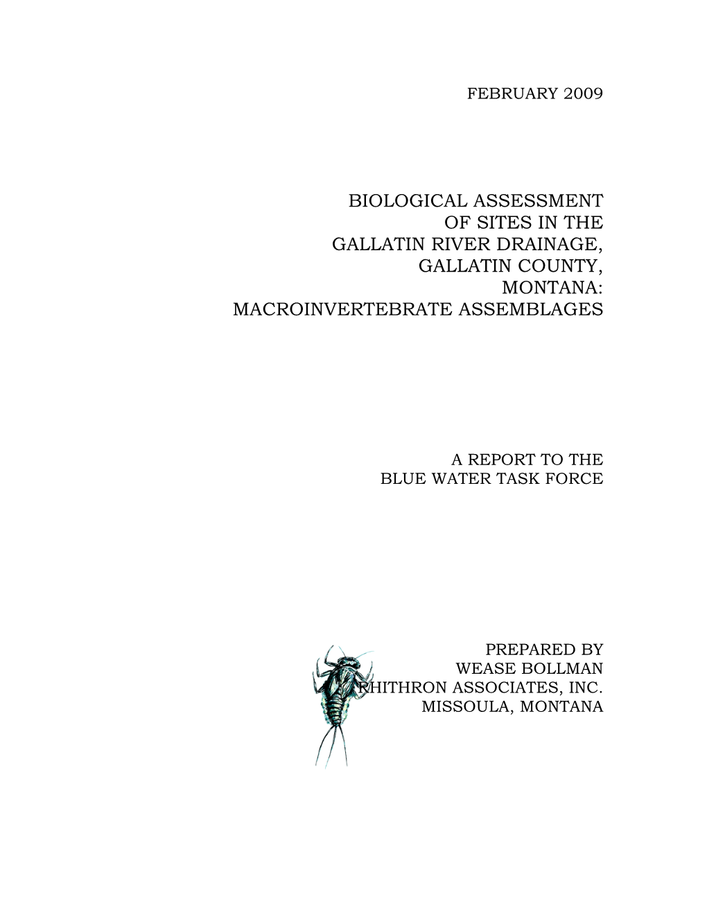 Biological Assessment of Sites in the Gallatin River Drainage, Gallatin County, Montana: Macroinvertebrate Assemblages