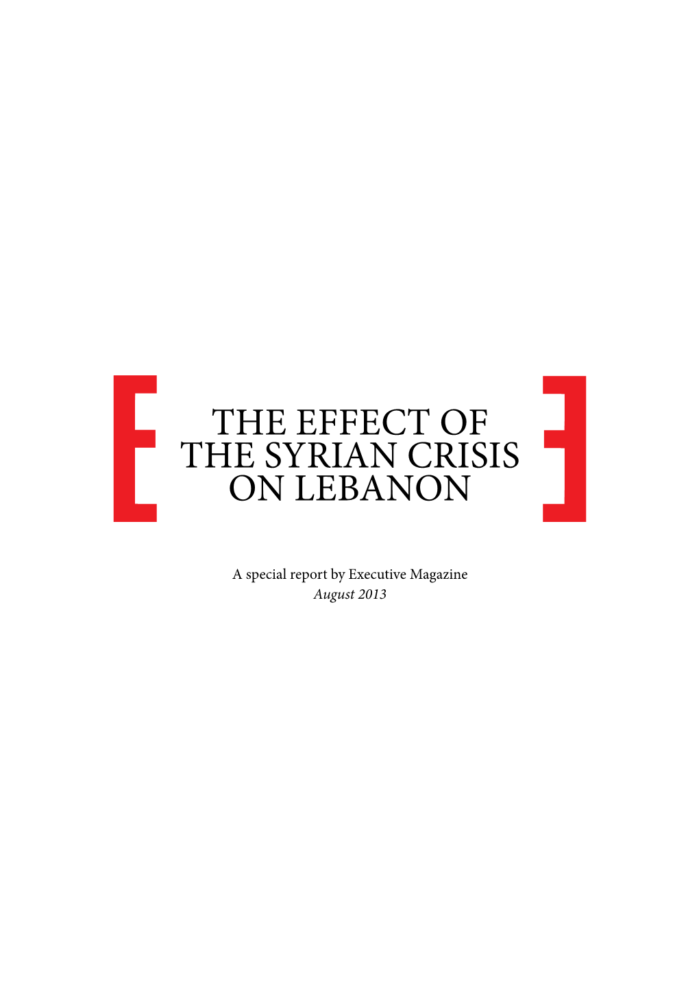 The Effect of the Syrian Crisis on Lebanon