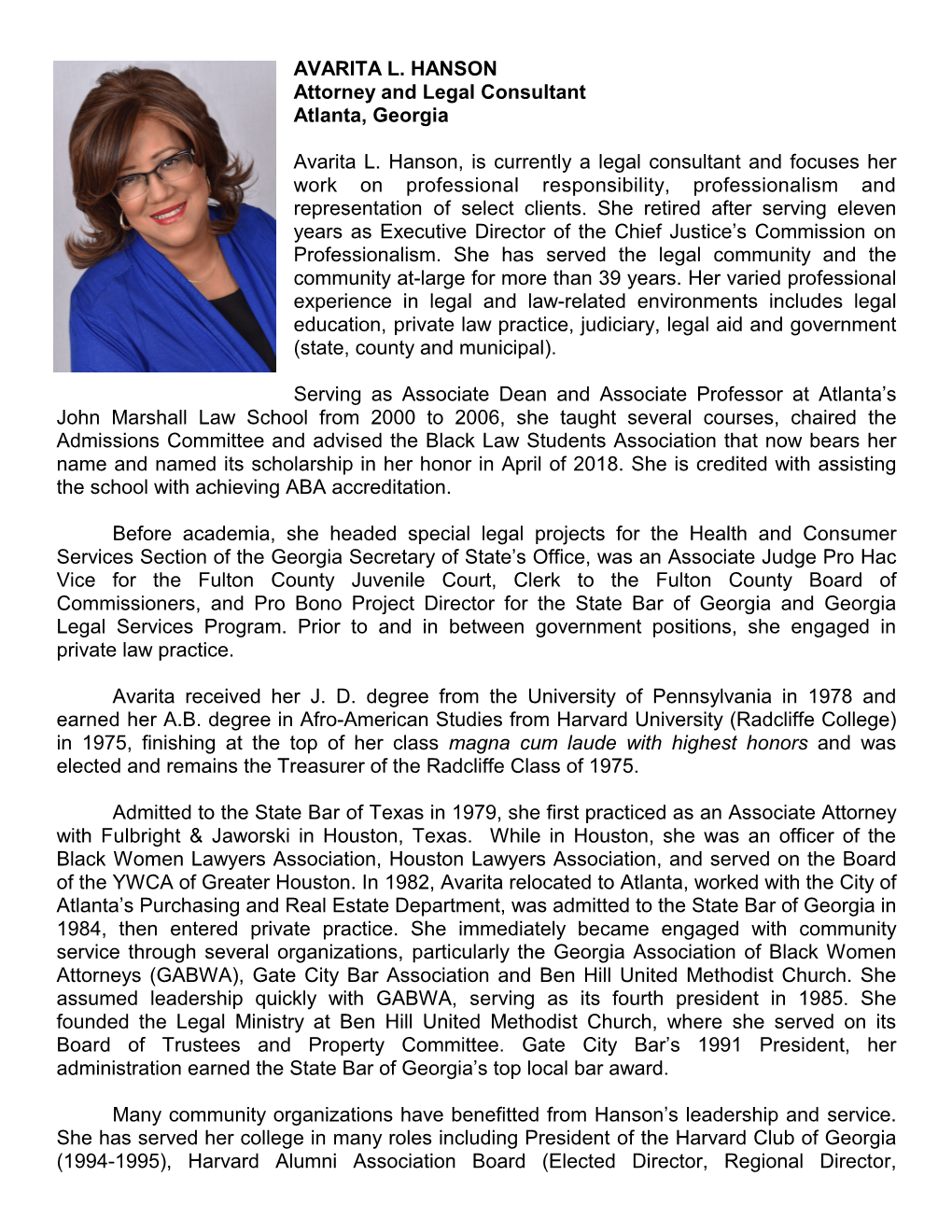 AVARITA L. HANSON Attorney and Legal Consultant Atlanta, Georgia Avarita L. Hanson, Is Currently a Legal Consultant and Focuses