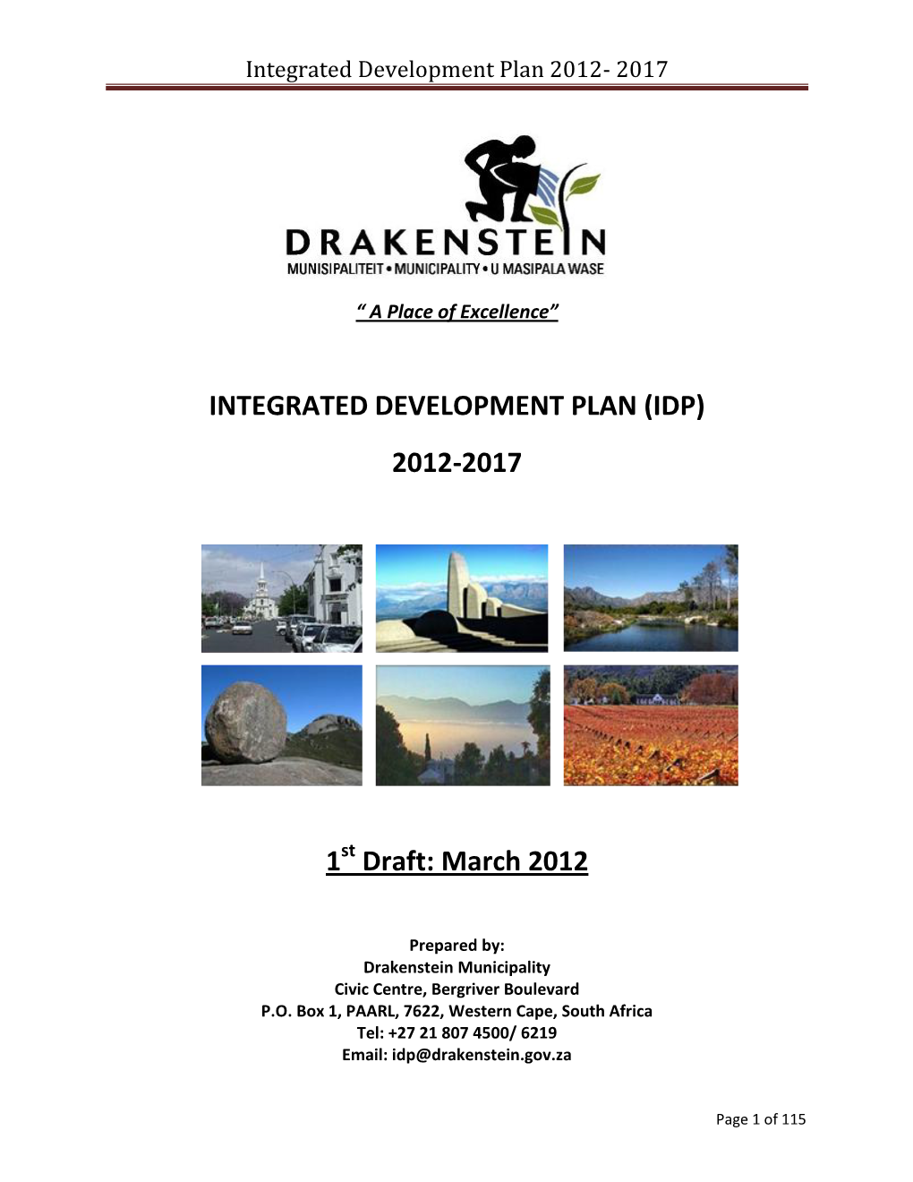 INTEGRATED DEVELOPMENT PLAN (IDP) 2012-2017 1 Draft: March 2012