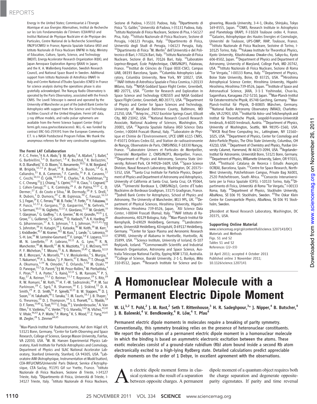 A Homonuclear Molecule with a Permanent Electric Dipole Moment