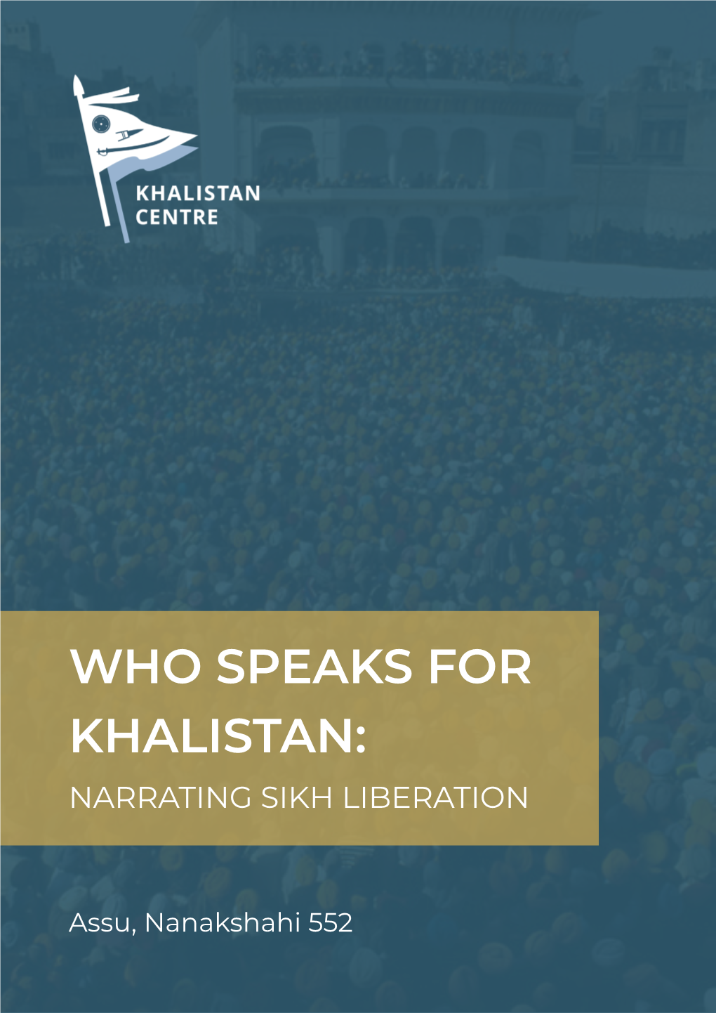 Who Speaks for Khalistan: Narrating Sikh Liberation