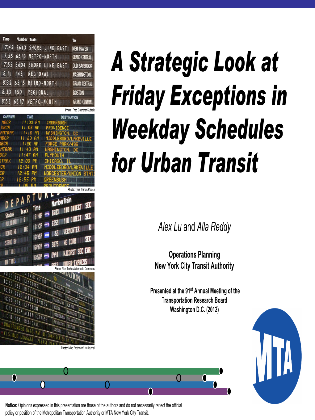 A Strategic Look at Friday Exceptions in Weekday Schedules for Urban Transit