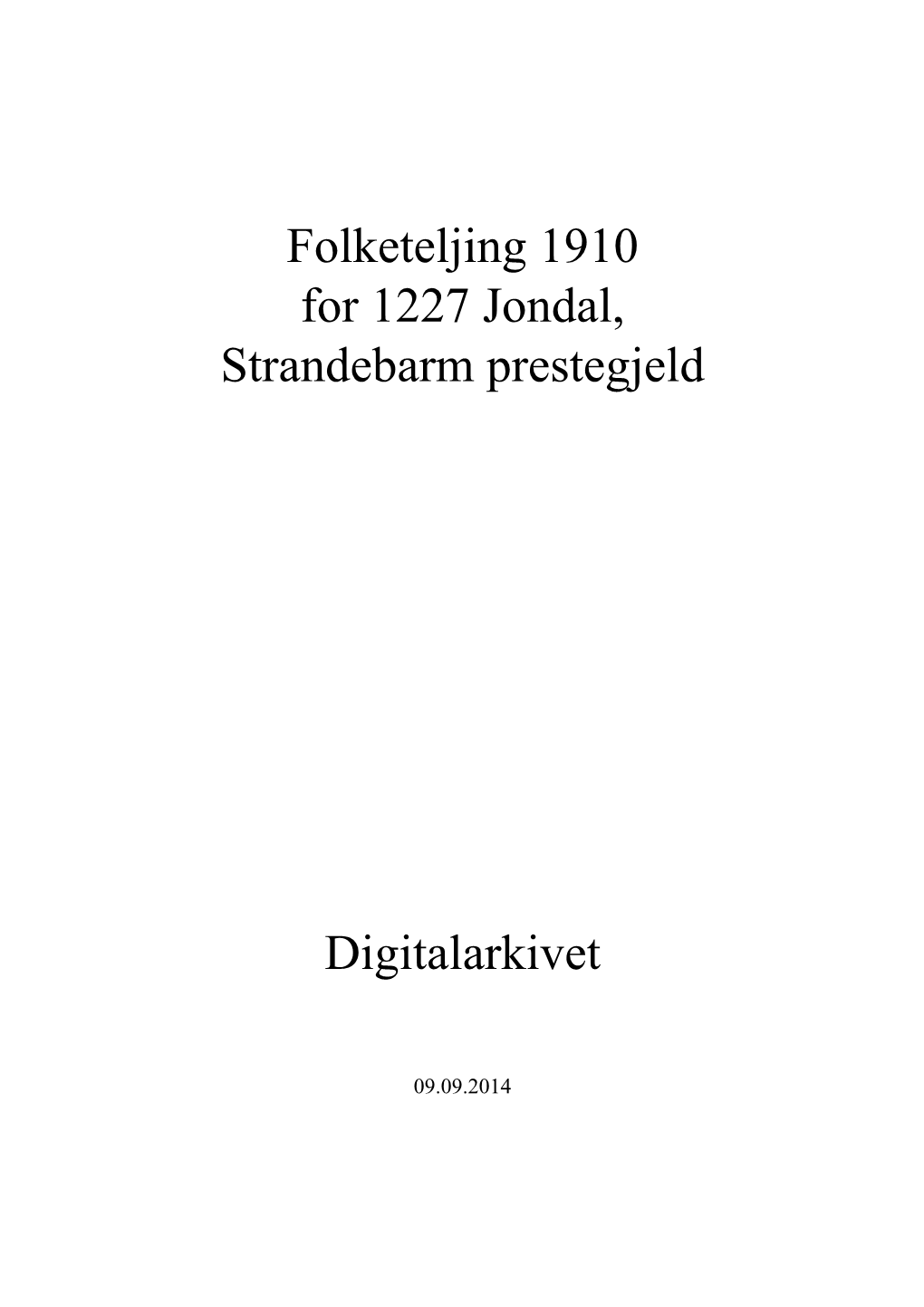 Folketeljing 1910 for 1227 Jondal, Strandebarm Prestegjeld