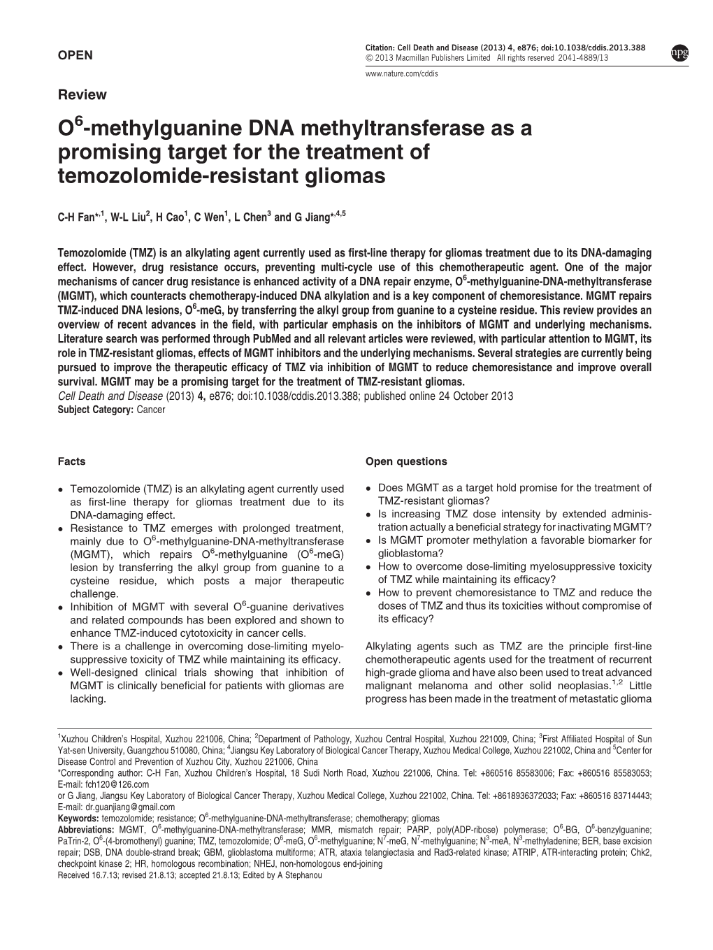 O6-Methylguanine DNA Methyltransferase As a Promising Target for the Treatment of Temozolomide-Resistant Gliomas