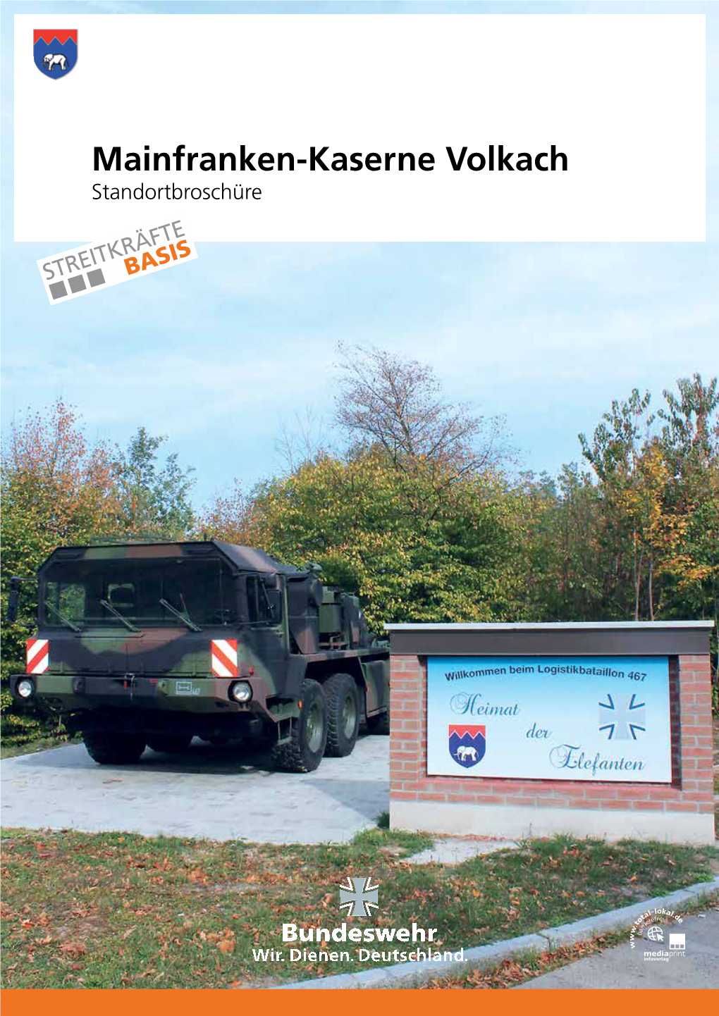 Mainfranken-Kaserne Volkach Standortbroschüre