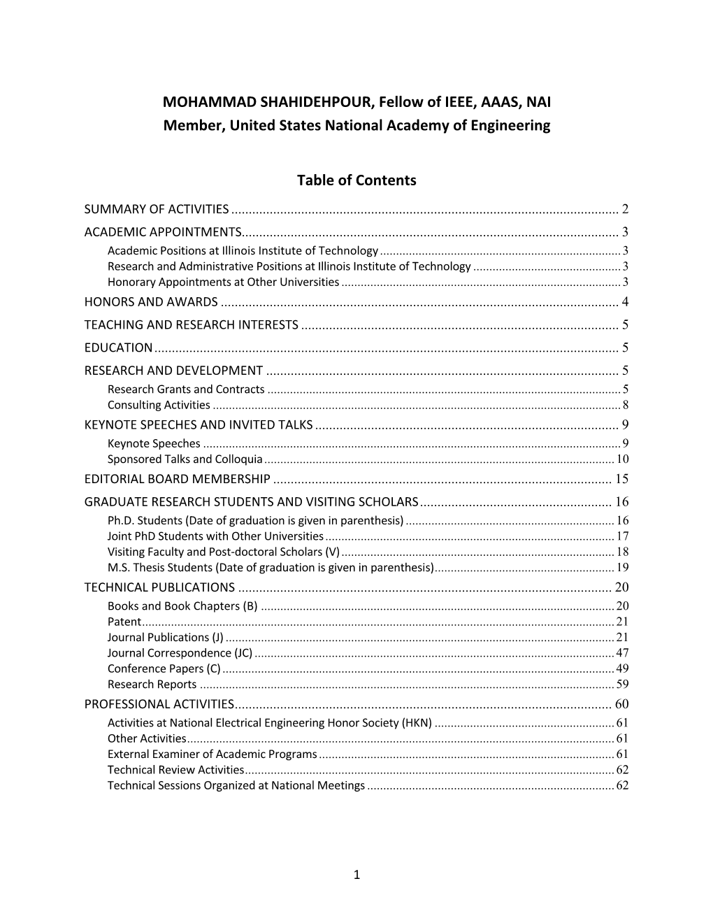 MOHAMMAD SHAHIDEHPOUR, Fellow of IEEE, AAAS, NAI Member, United States National Academy of Engineering