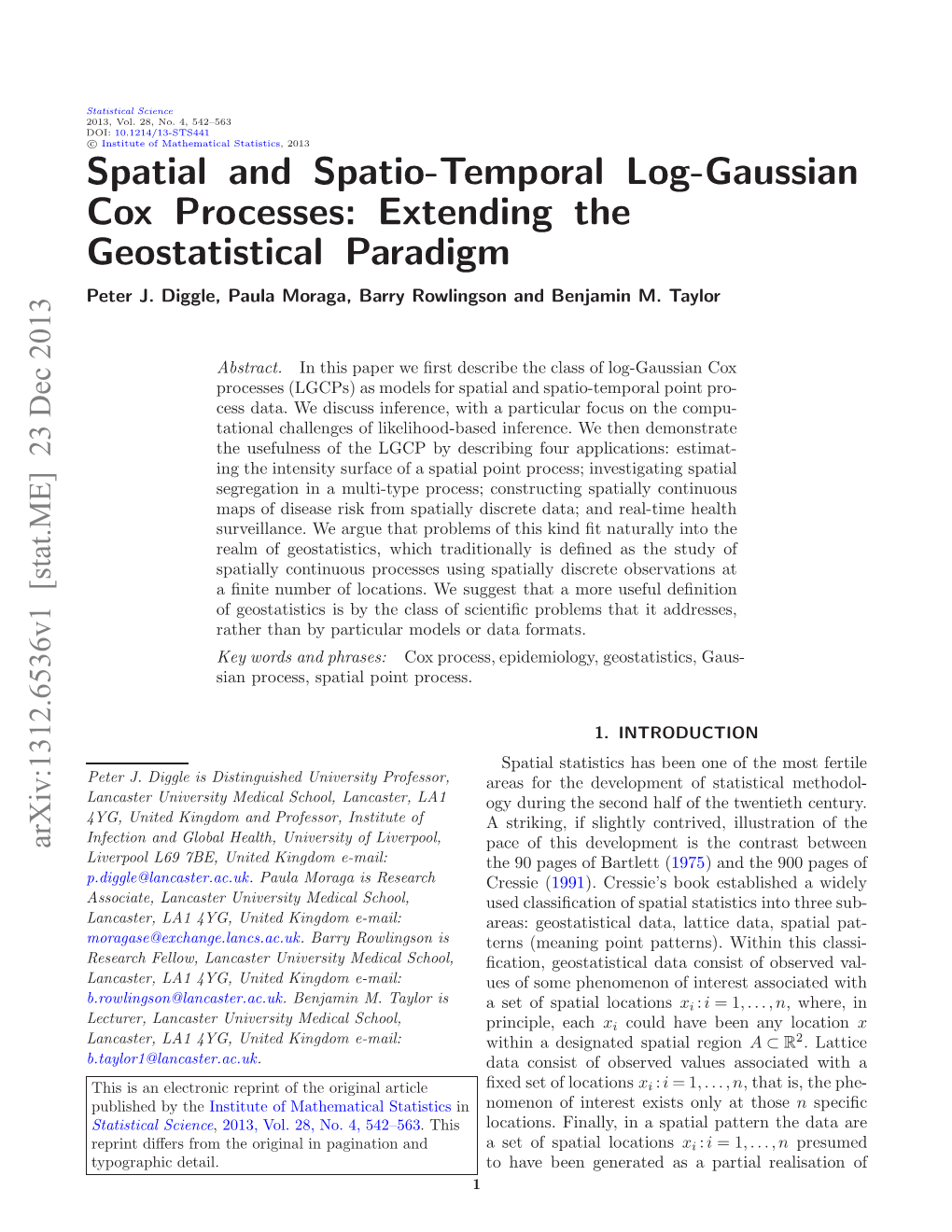 Spatial and Spatio-Temporal Log-Gaussian Cox Processes: Extending the Geostatistical Paradigm