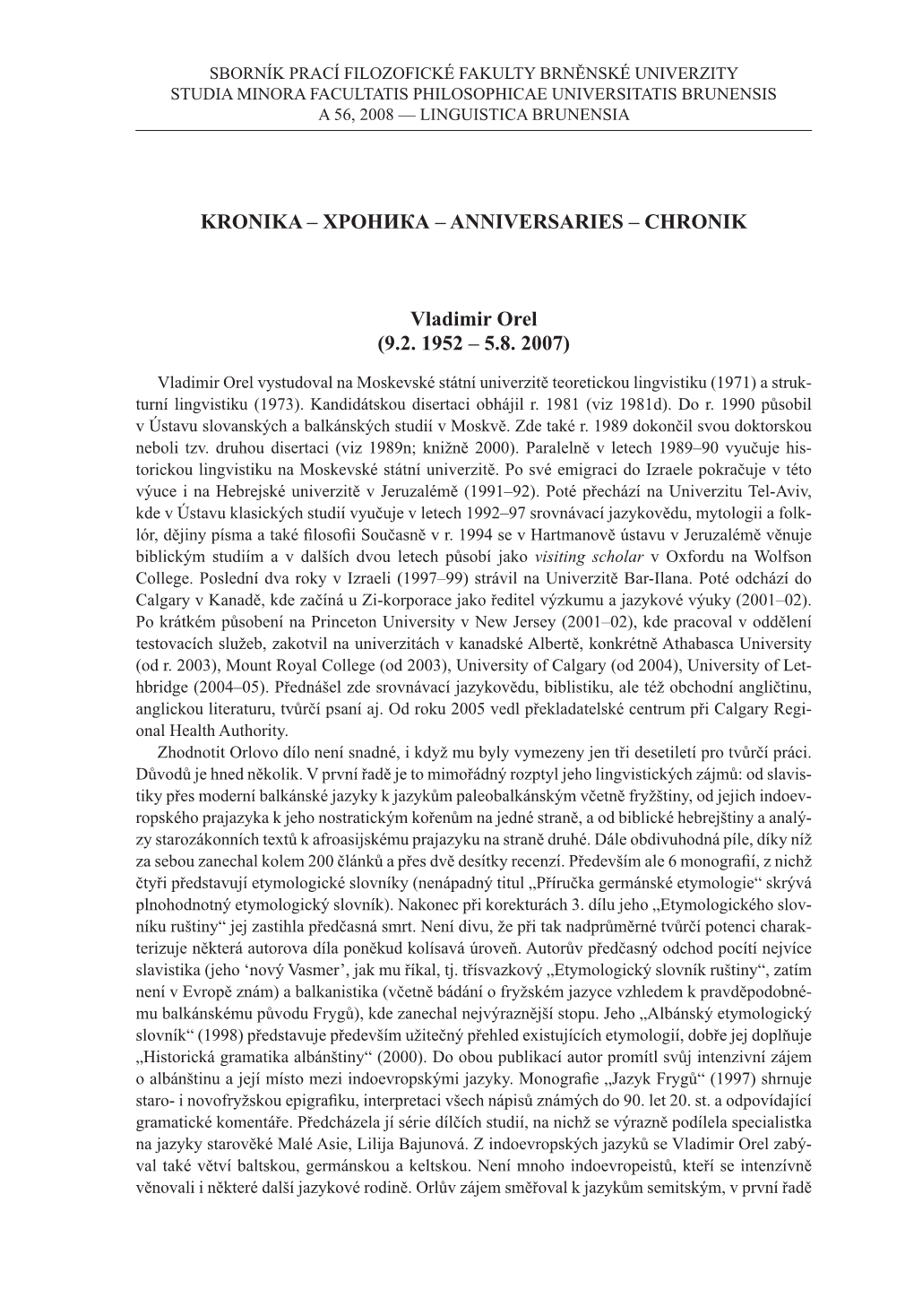 Kronika – Хроника – ANNIVERSARIES – Chronik Vladimir Orel (9.2. 1952 – 5.8. 2007)