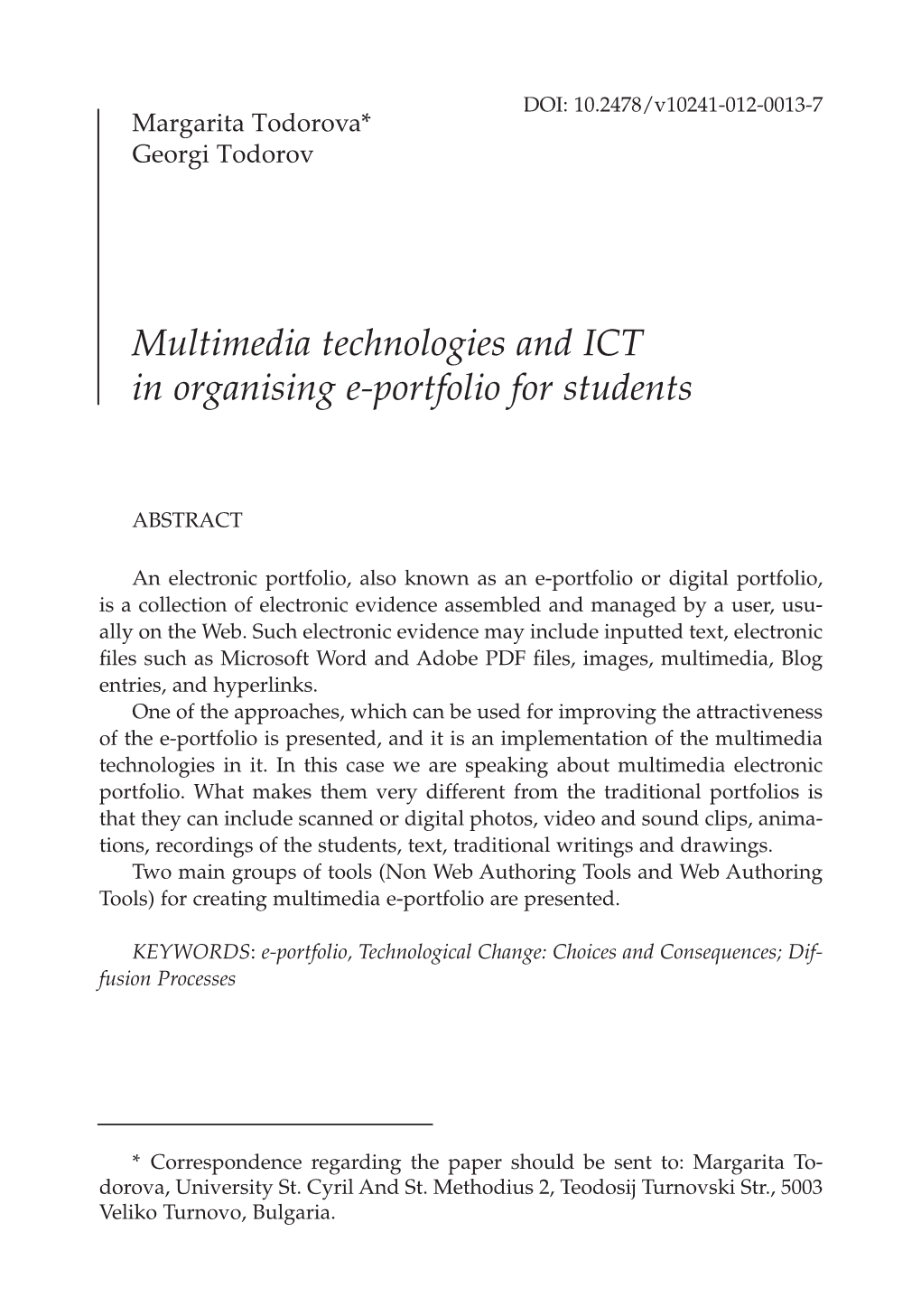 Multimedia Technologies and ICT in Organising E-Portfolio for Students