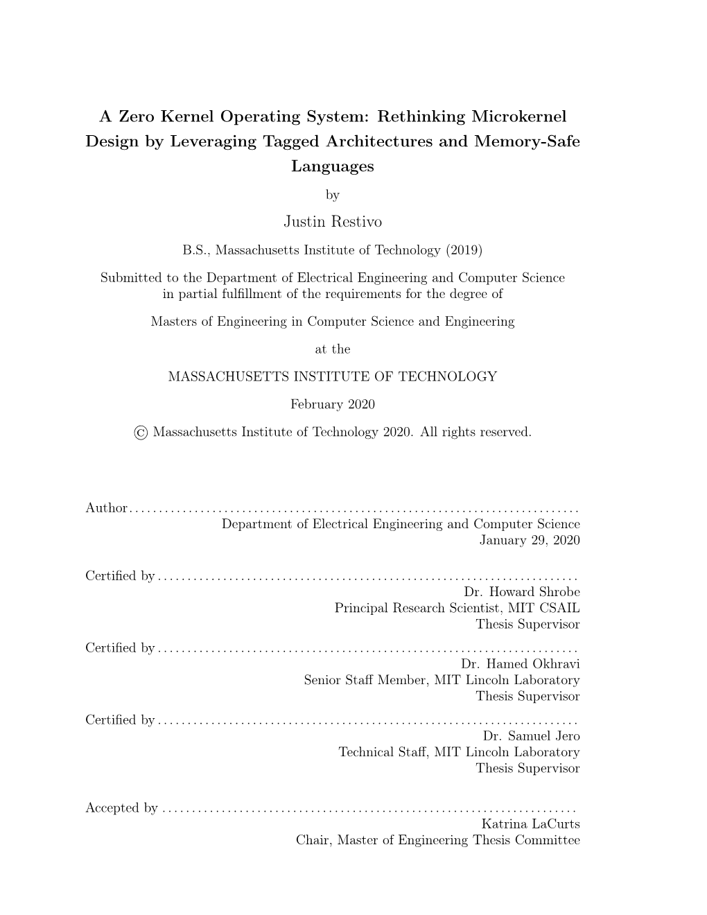 A Zero Kernel Operating System: Rethinking Microkernel Design by Leveraging Tagged Architectures and Memory-Safe Languages