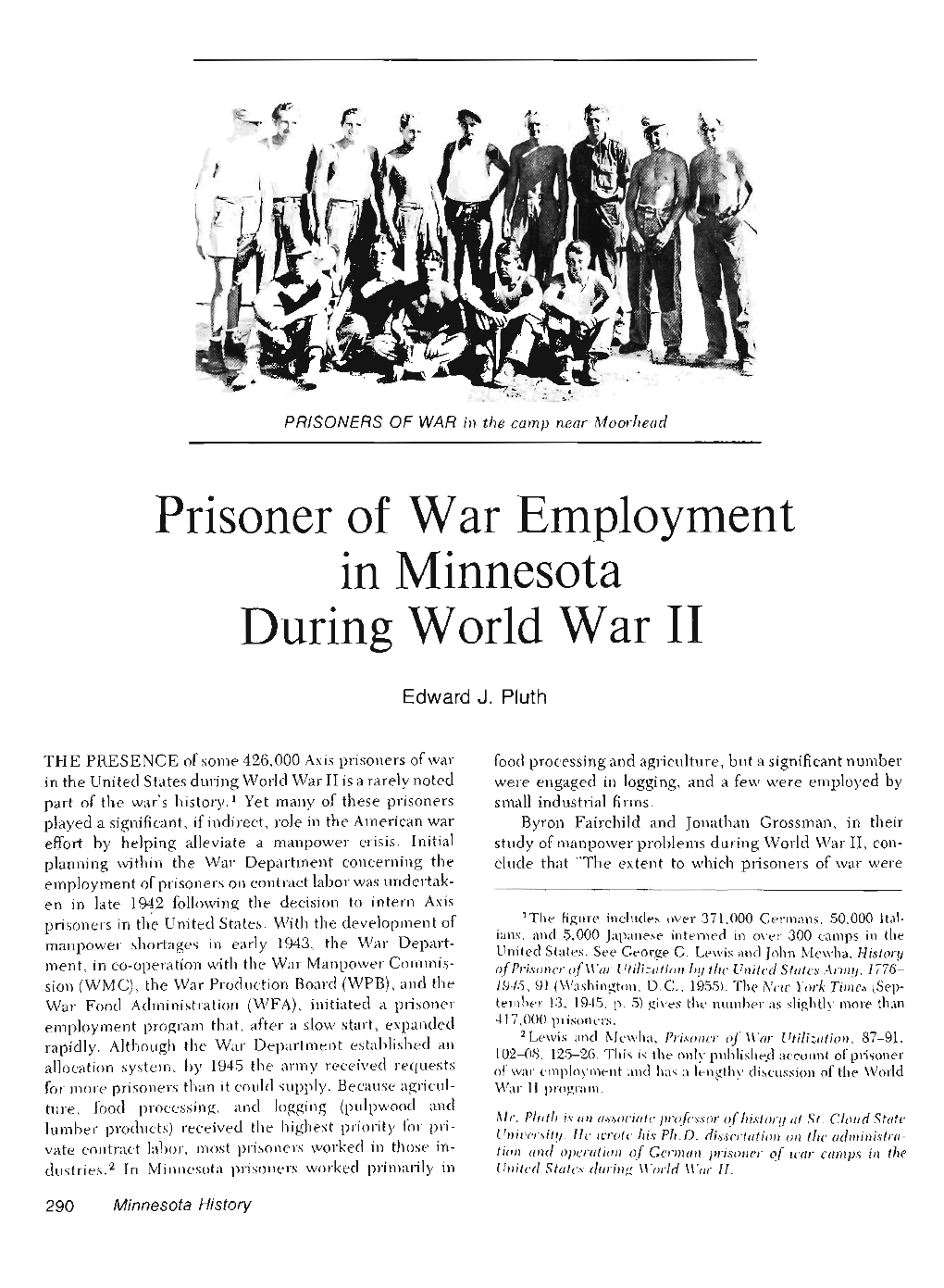 Prisoner of War Employment in Minnesota During World War II