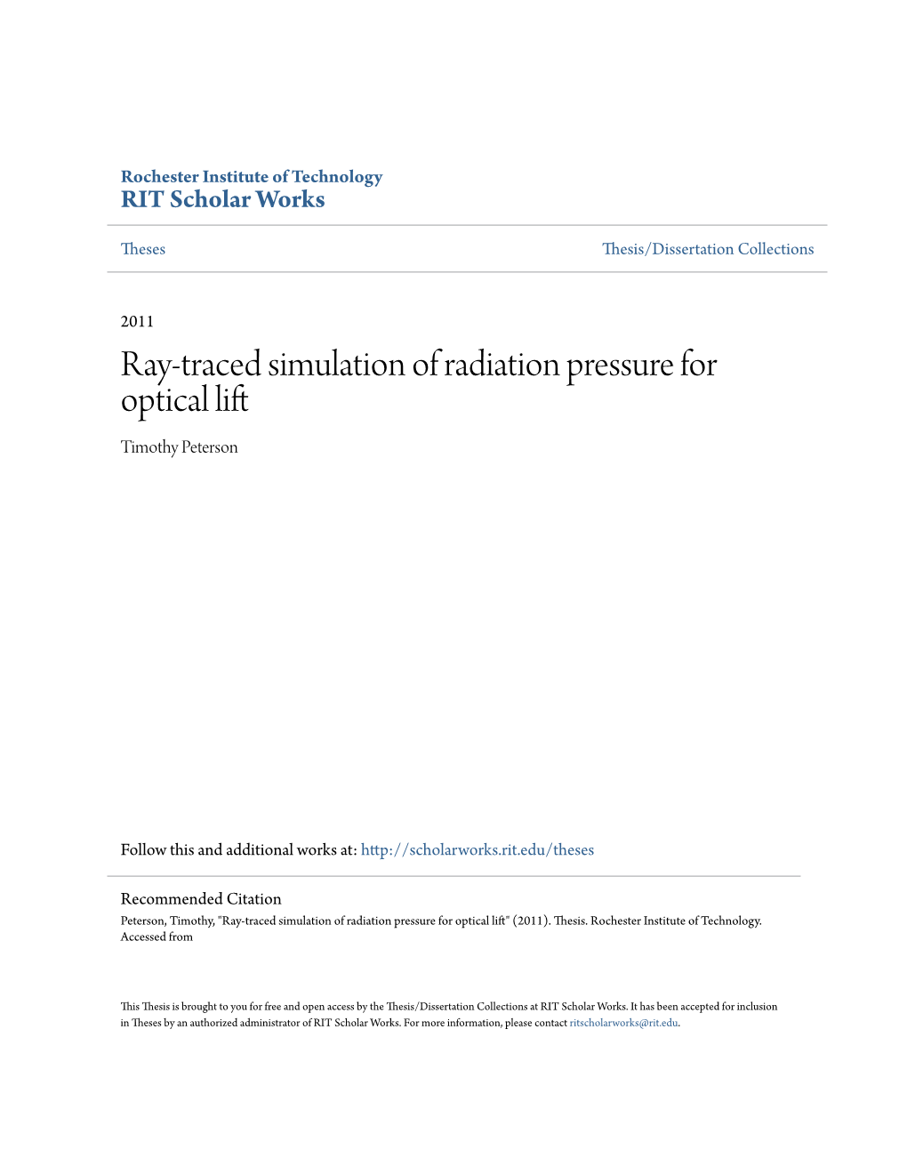 Ray-Traced Simulation of Radiation Pressure for Optical Lift Timothy Peterson