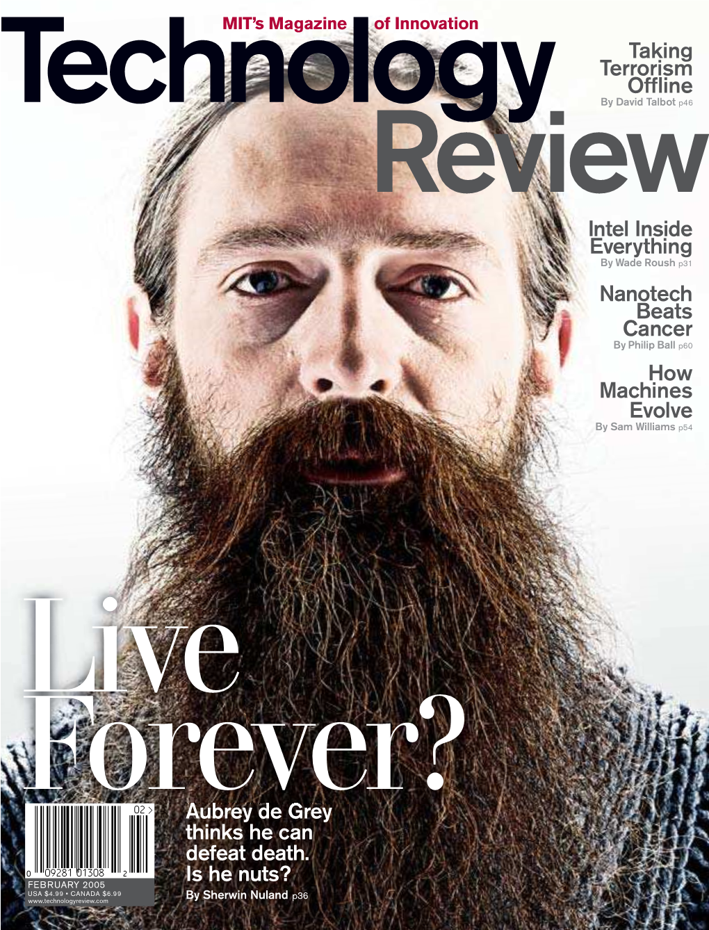 Aubrey De Grey Thinks He Can Defeat Death. Is He Nuts?