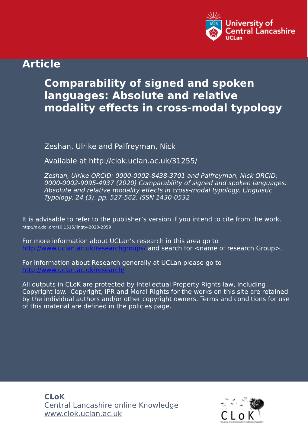 Comparability of Signed and Spoken Languages:Absolute And