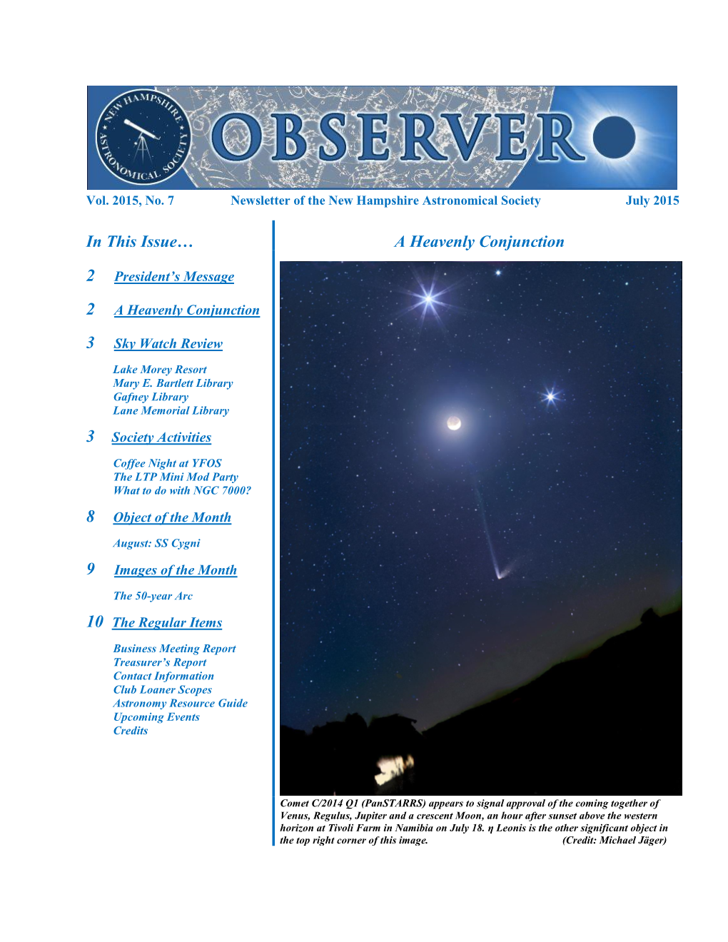 In This Issue… a Heavenly Conjunction